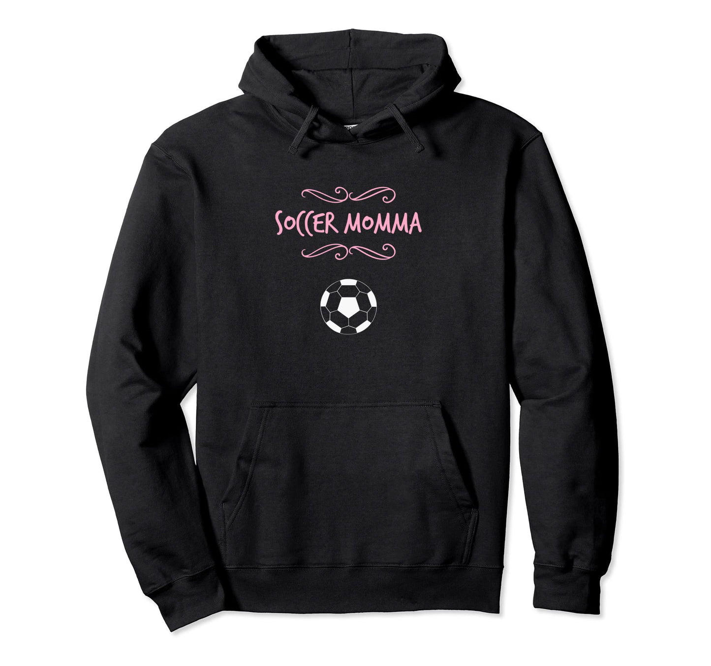 Soccer Momma Hoodie - Novelty Apparel for Adults - T-Shirt, Sweatshirt, Hoodie