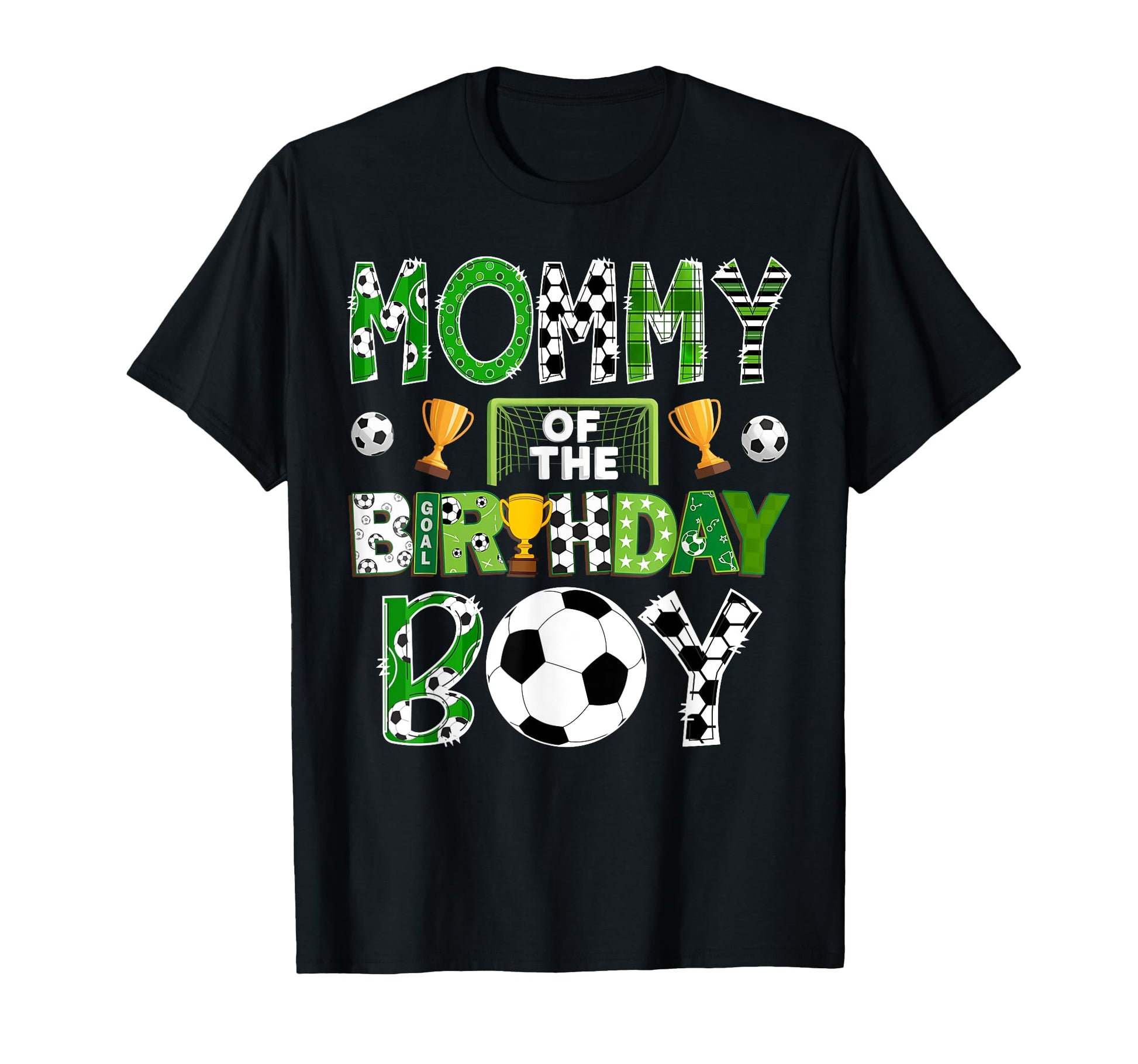 Mommy Birthday Soccer Player Game Day T-Shirt - Trendy Graphic for Adults - T-Shirt, Sweatshirt, Hoodie