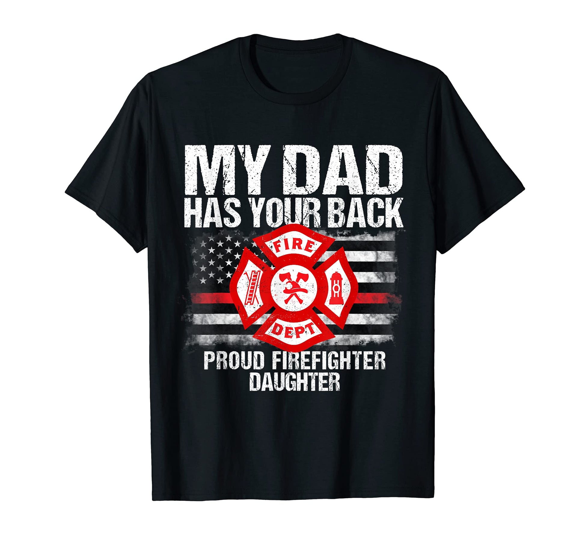 My Dad Has Back Firefighter Family T-Shirt - Aesthetic Graphic for Adults - T-Shirt, Sweatshirt, Hoodie