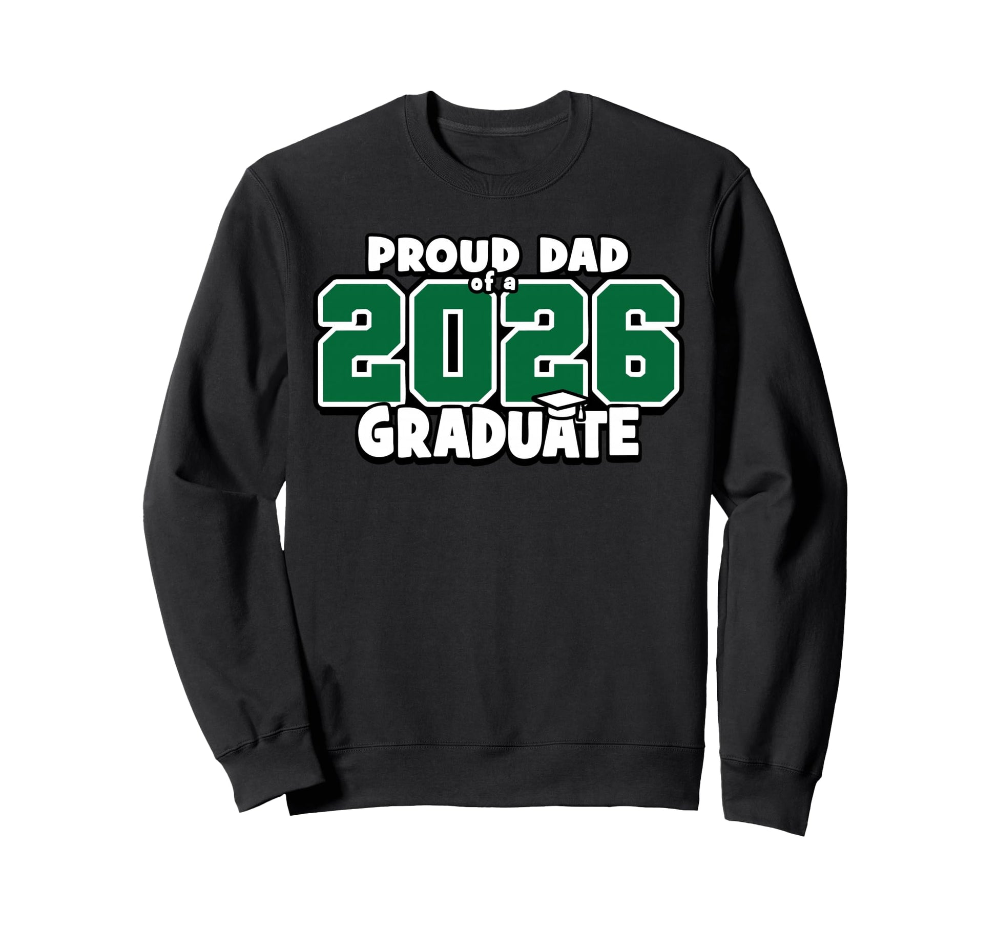 Proud Dad 2026 Graduate Matching Back To Sweatshirt - Graphic Print Unisex - T-Shirt, Sweatshirt, Hoodie