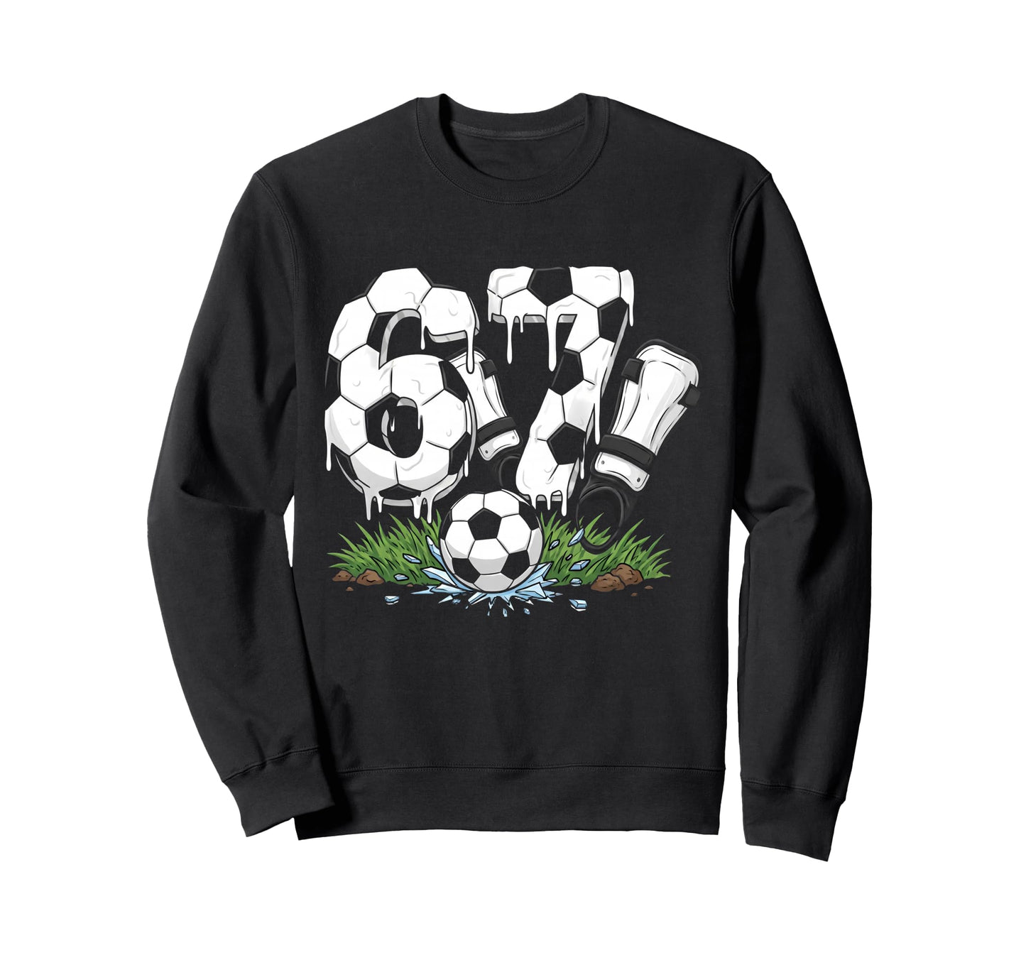 Funny 67 Soccer Drip Number 67 Sweatshirt - Custom Art Print for Adults - T-Shirt, Sweatshirt, Hoodie