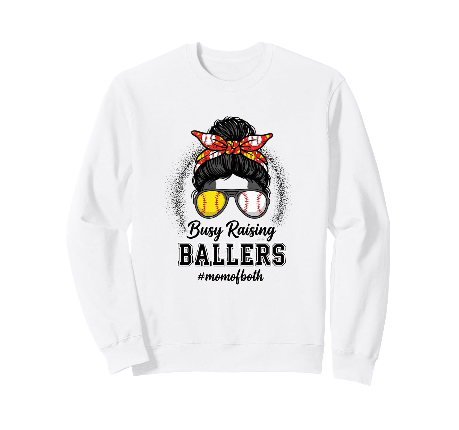 Mom Busy Raising Ballers Mom Both Sweatshirt - Fun Novelty Design Unisex - T-Shirt, Sweatshirt, Hoodie