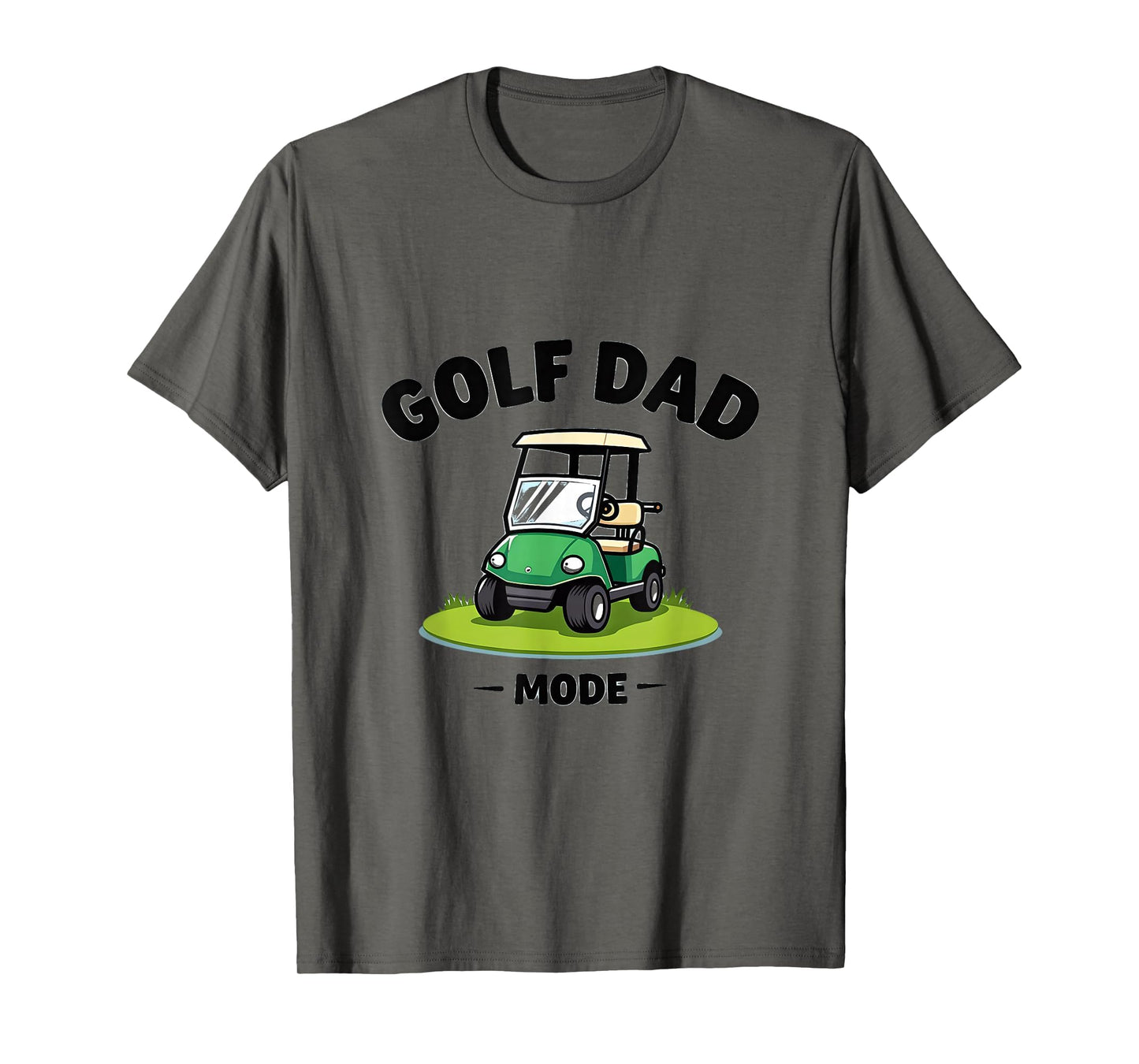 Golf Dad Mode Funny Golfing Father T-Shirt - Graphic Print Unisex - T-Shirt, Sweatshirt, Hoodie