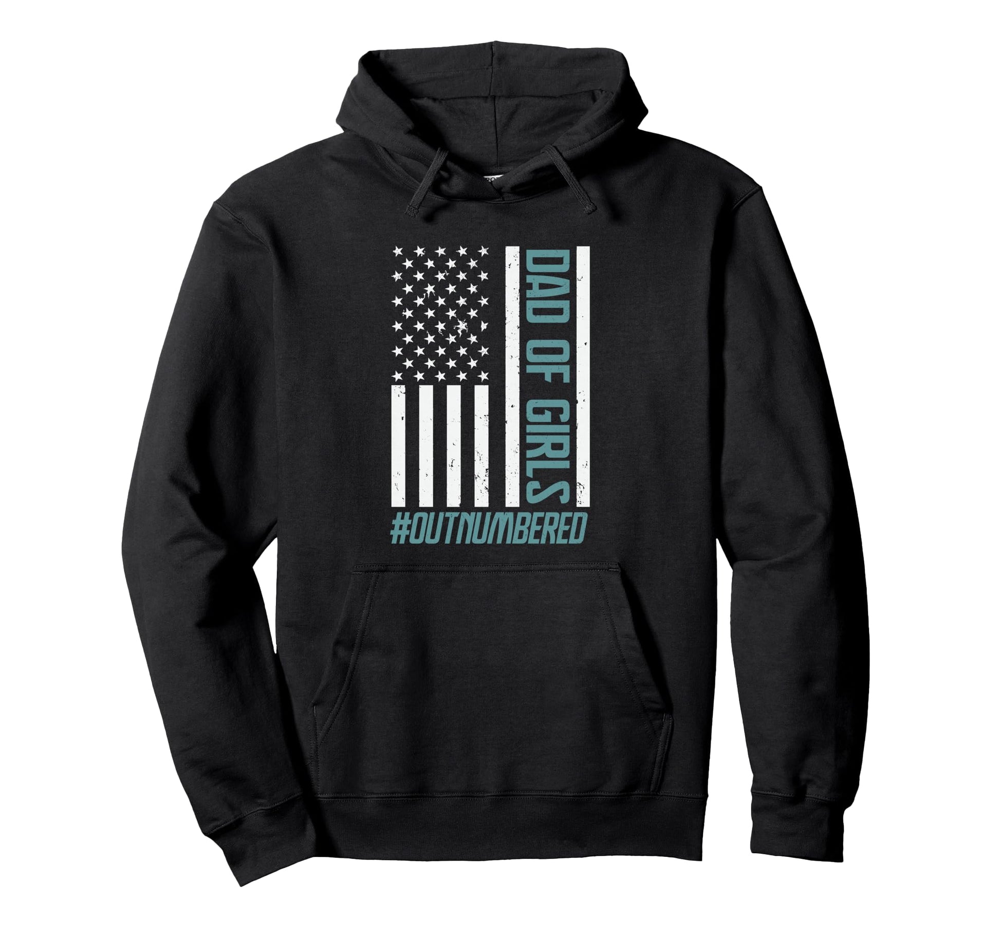 Dad Outnumbered Fathers Day Usa Hoodie - Streetwear Style Men Women - T-Shirt, Sweatshirt, Hoodie