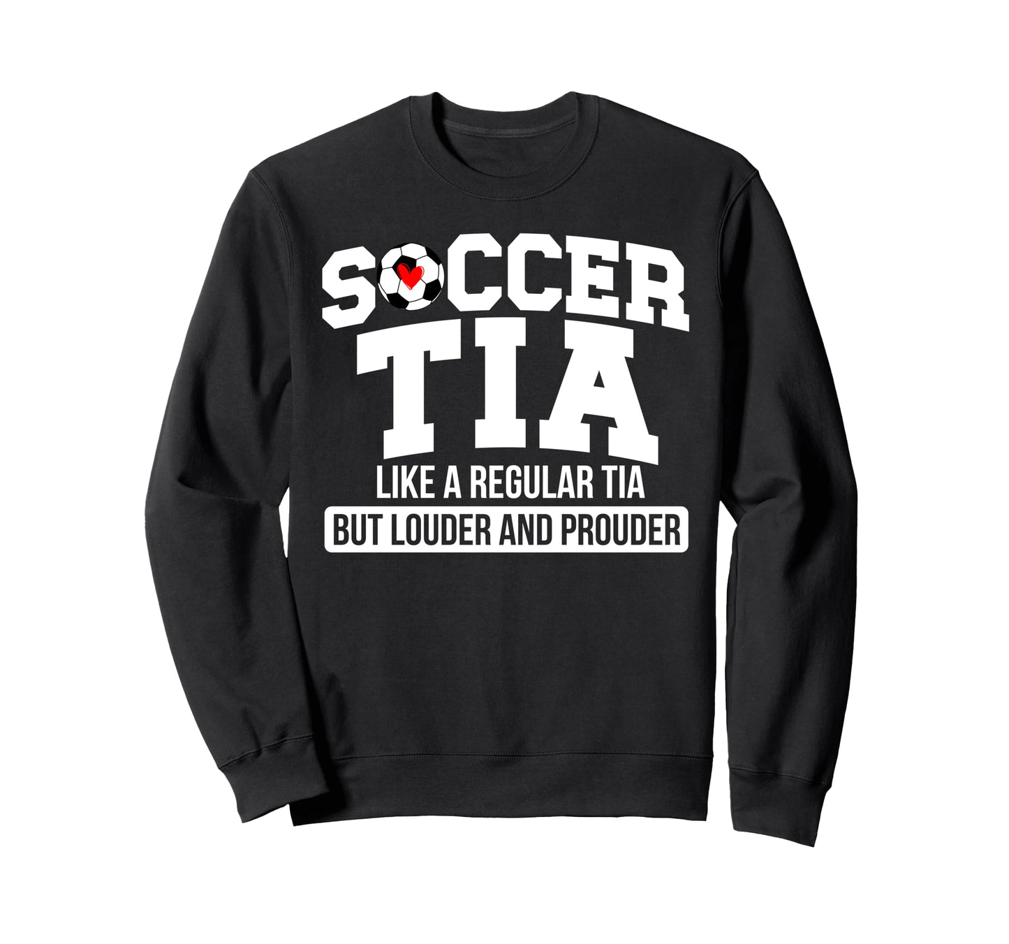 Soccer Tia Definition Tia Soccer Sweatshirt - Novelty Apparel Men Women - T-Shirt, Sweatshirt, Hoodie