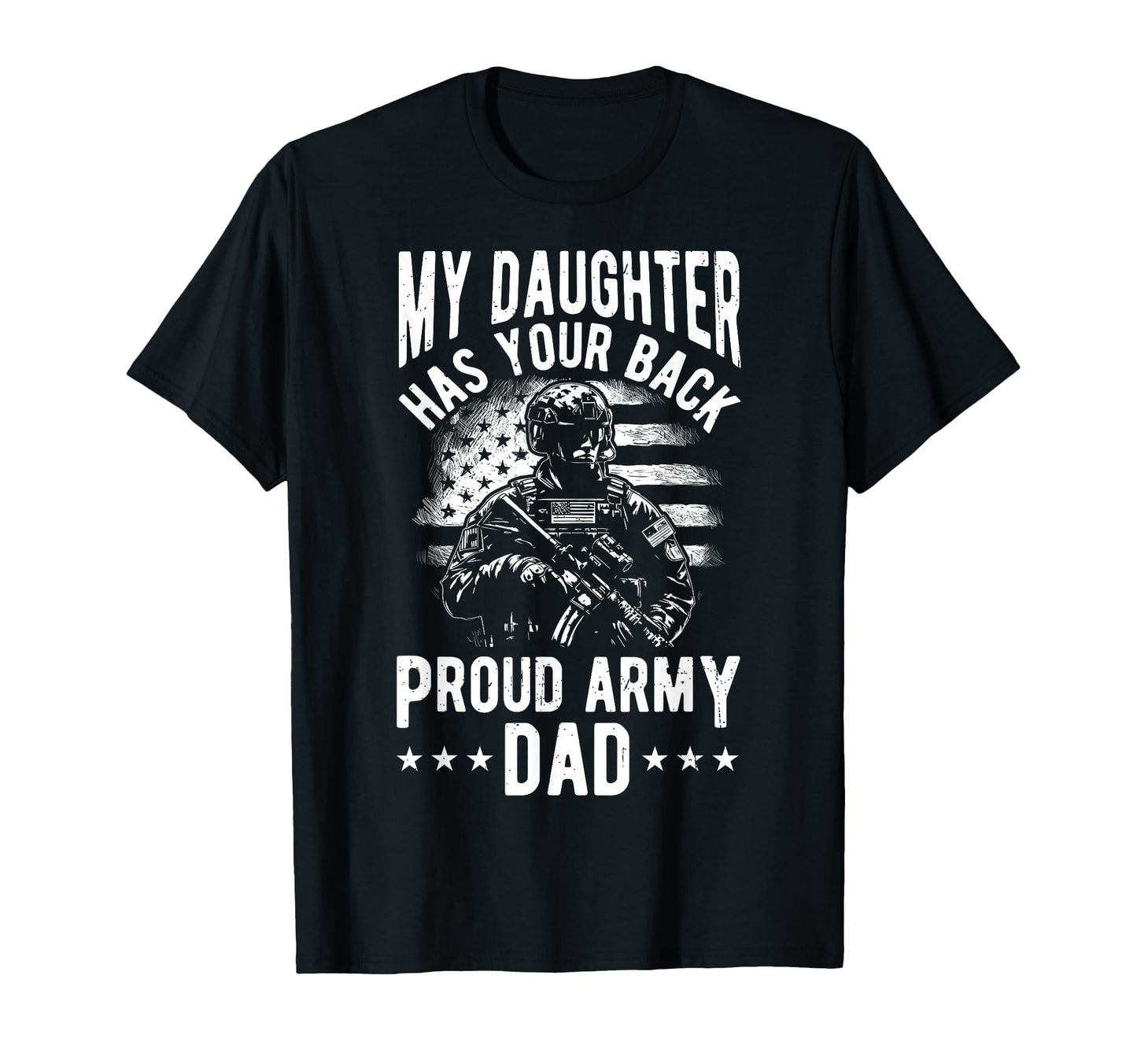 My Daughter Has Your Back Proud T-Shirt - Casual Everyday Wear for Adults - T-Shirt, Sweatshirt, Hoodie
