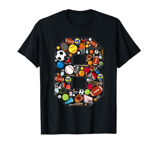 8Th Birthday Sports Theme 8 Year T-Shirt - Casual Everyday Wear Men Women - T-Shirt, Sweatshirt, Hoodie