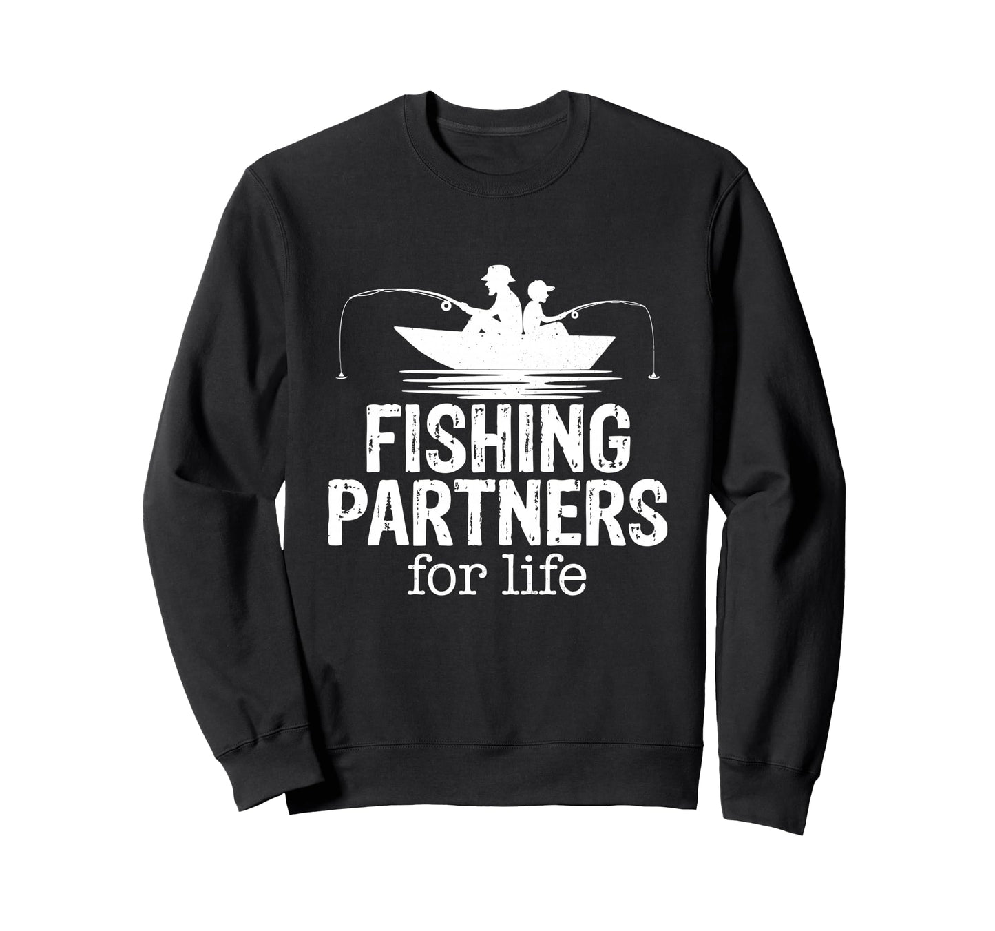 Father And Son Fishing Partners Life Sweatshirt - Trendy Graphic Men Women - T-Shirt, Sweatshirt, Hoodie