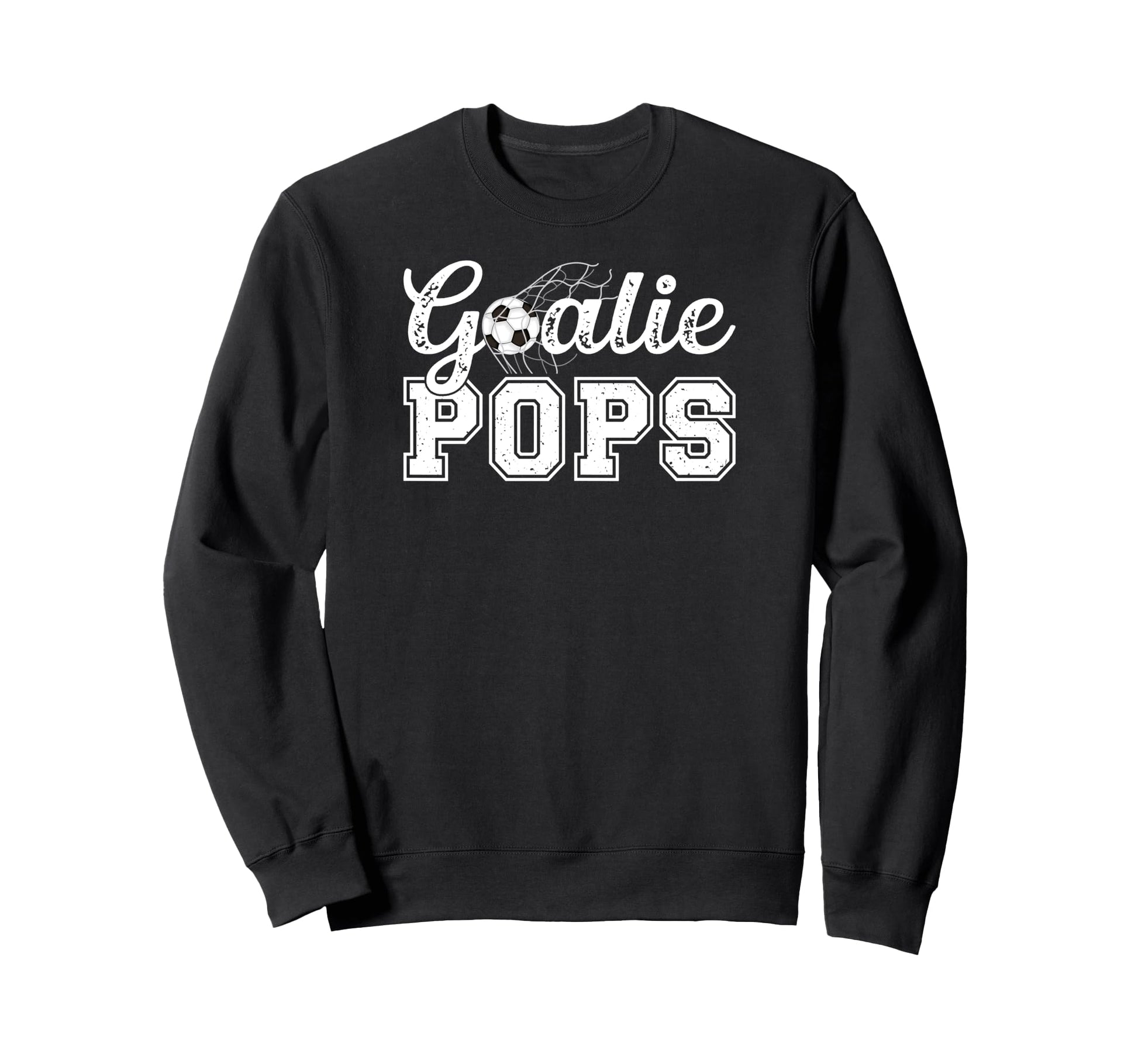 Soccer Goalie Pops Soccer Sweatshirt - Aesthetic Graphic for Adults - T-Shirt, Sweatshirt, Hoodie