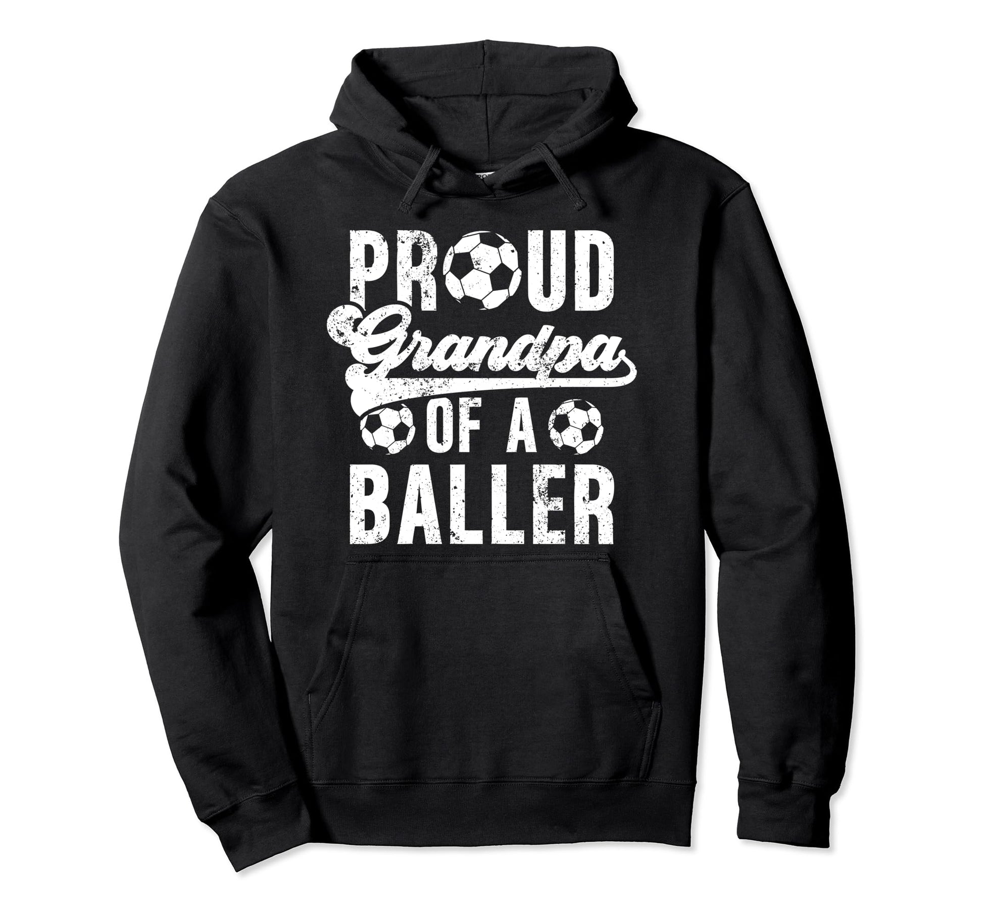 Proud Grandpa Baller Soccer Grandpa Hoodie - Minimalist Print for Adults - T-Shirt, Sweatshirt, Hoodie