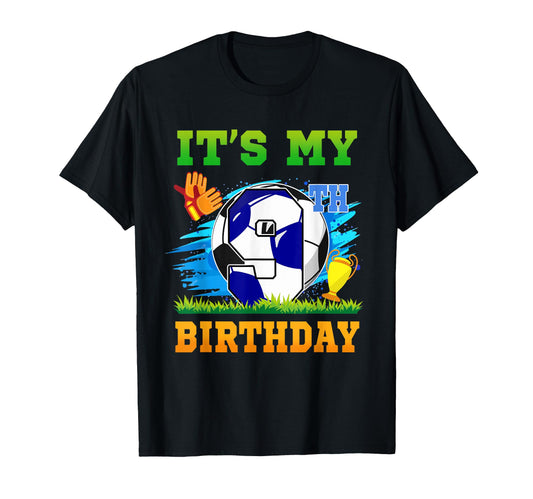 9 Year Old Its My 9Th Birthday T-Shirt - Casual Everyday Wear for Adults - T-Shirt, Sweatshirt, Hoodie