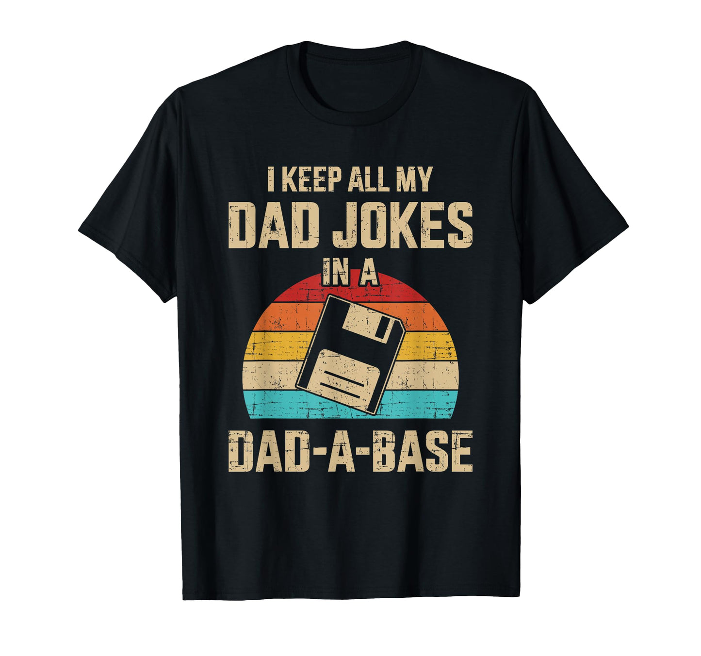 Funny Dad Jokes Dad Base Fathers Day T-Shirt - Minimalist Print Men Women - T-Shirt, Sweatshirt, Hoodie