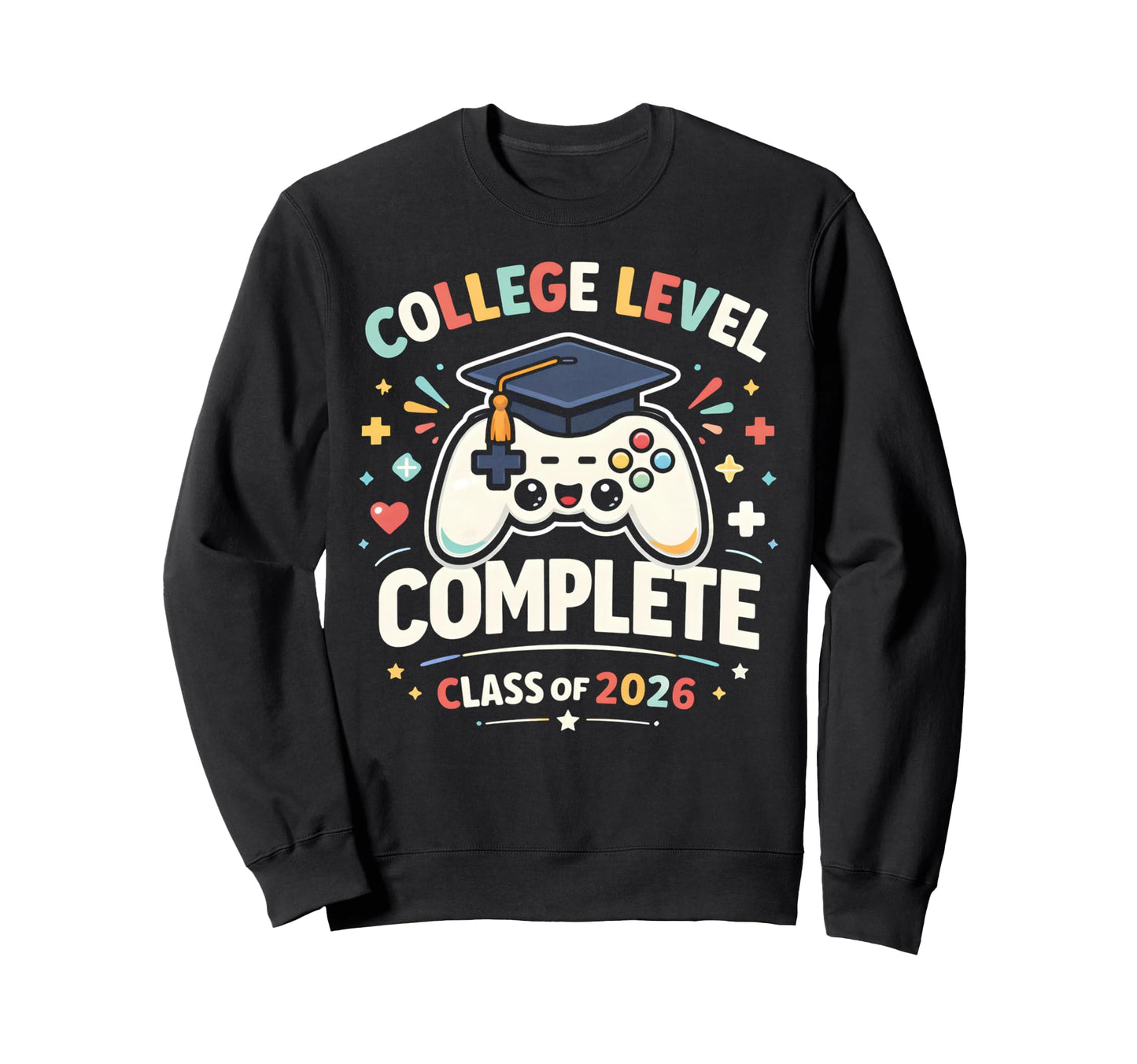 College Graduation School Class 2026 Sweatshirt - Trendy Graphic Unisex - T-Shirt, Sweatshirt, Hoodie