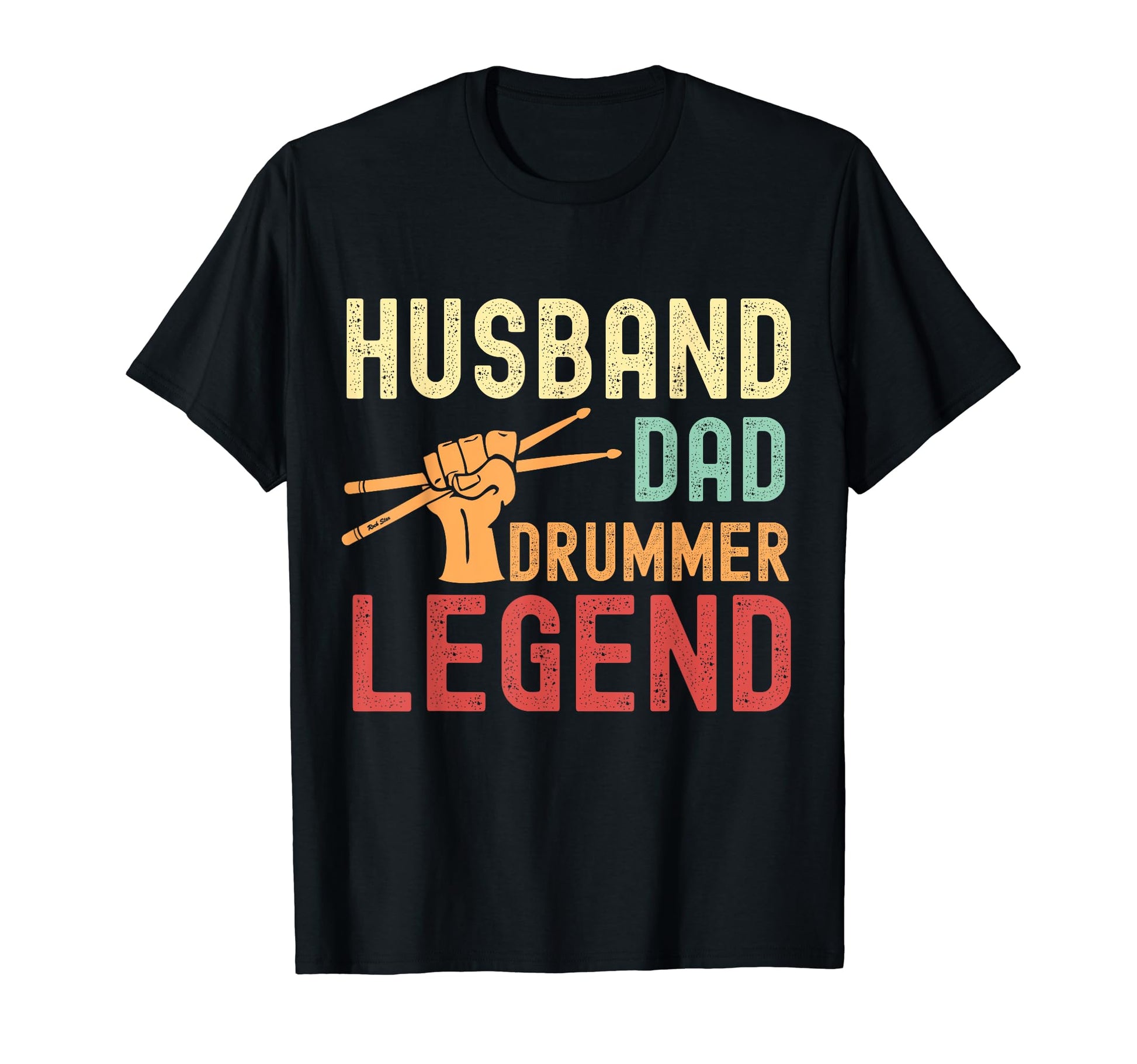 Husband Dad Drummer Legend Musician T-Shirt - Unique Graphic Unisex - T-Shirt, Sweatshirt, Hoodie