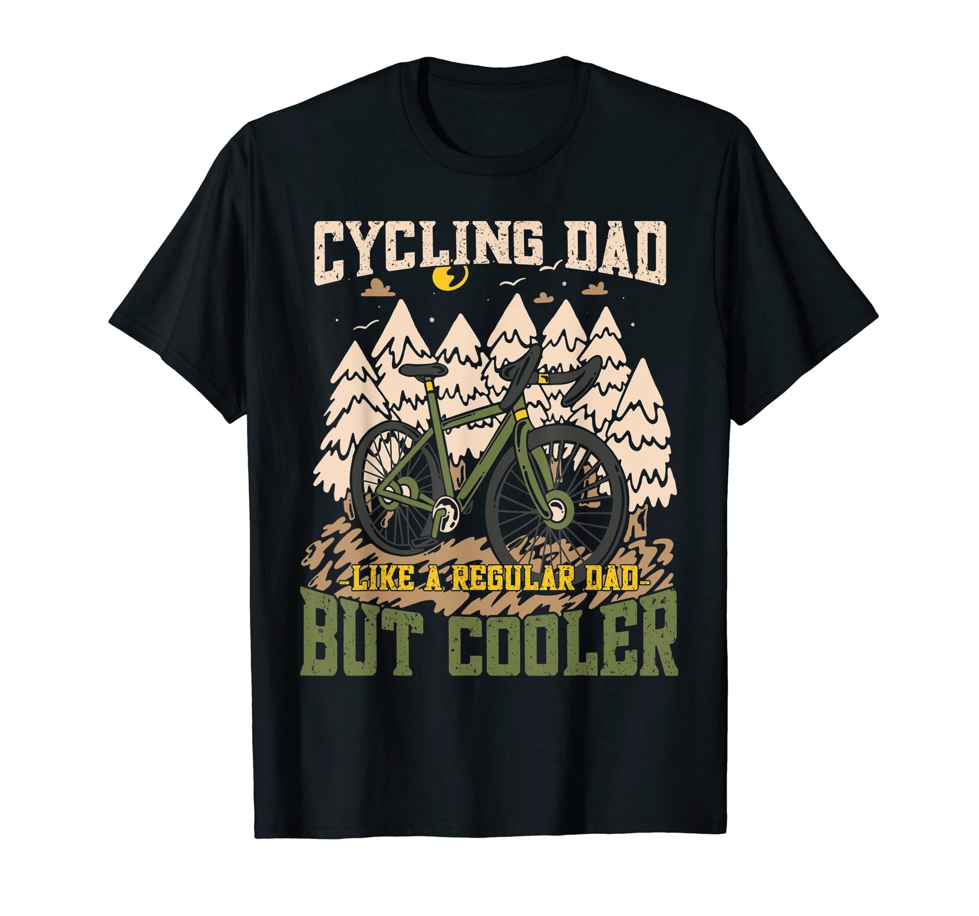 Cycling Dad Like Regular Dad But Cooler T-Shirt - Unique Graphic Men Women - T-Shirt, Sweatshirt, Hoodie