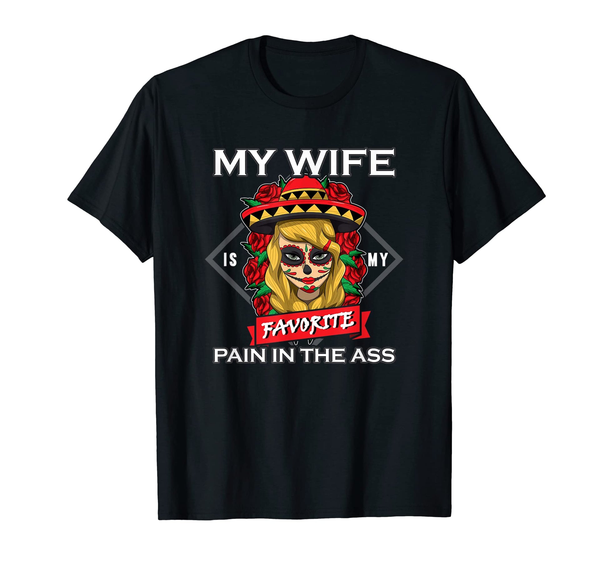 My Wife Husband Funny Couple Dad T-Shirt - Casual Everyday Wear Men Women - T-Shirt, Sweatshirt, Hoodie
