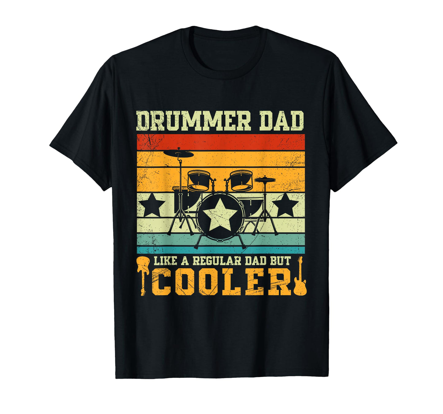 Fathers Day Drummer Dad Like Regular T-Shirt - Fun Novelty Design Unisex - T-Shirt, Sweatshirt, Hoodie