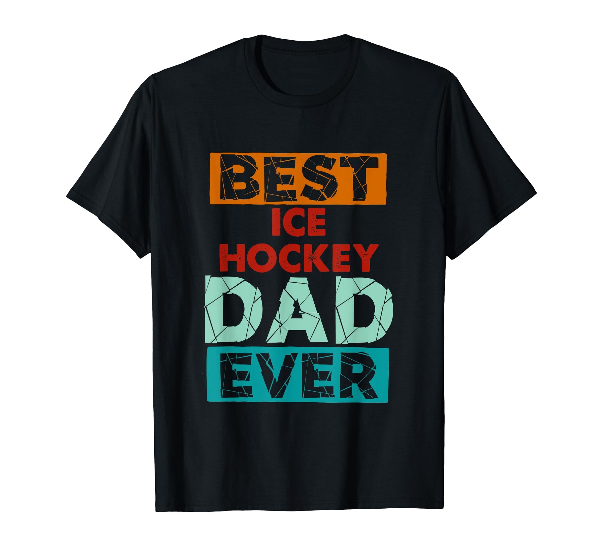 Best Ice Hockey Dad Ever Funny Ice Hockey T-Shirt - Graphic Print Unisex - T-Shirt, Sweatshirt, Hoodie