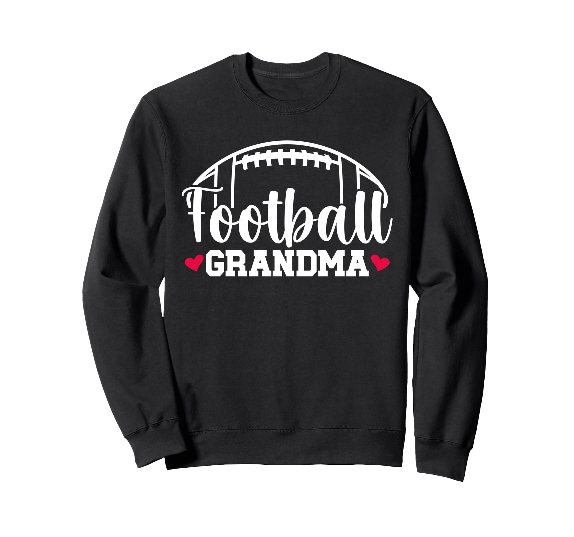 Football Grandma Football Sweatshirt - Fun Novelty Design for Adults - T-Shirt, Sweatshirt, Hoodie