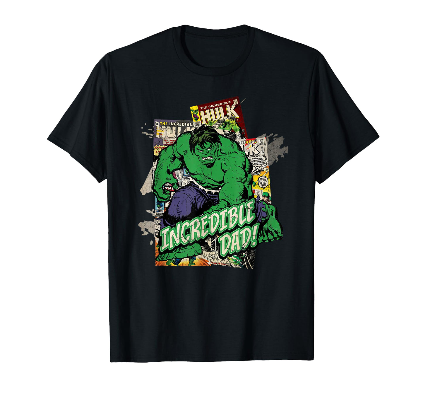 Marvel Hulk Incredible Dad Fathers T-Shirt - Casual Everyday Wear Unisex - T-Shirt, Sweatshirt, Hoodie