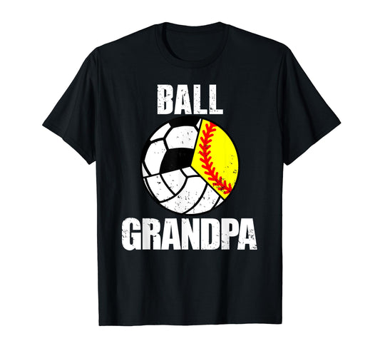 Ball Grandpa Funny Softball Volleyball T-Shirt - Graphic Print for Adults - T-Shirt, Sweatshirt, Hoodie