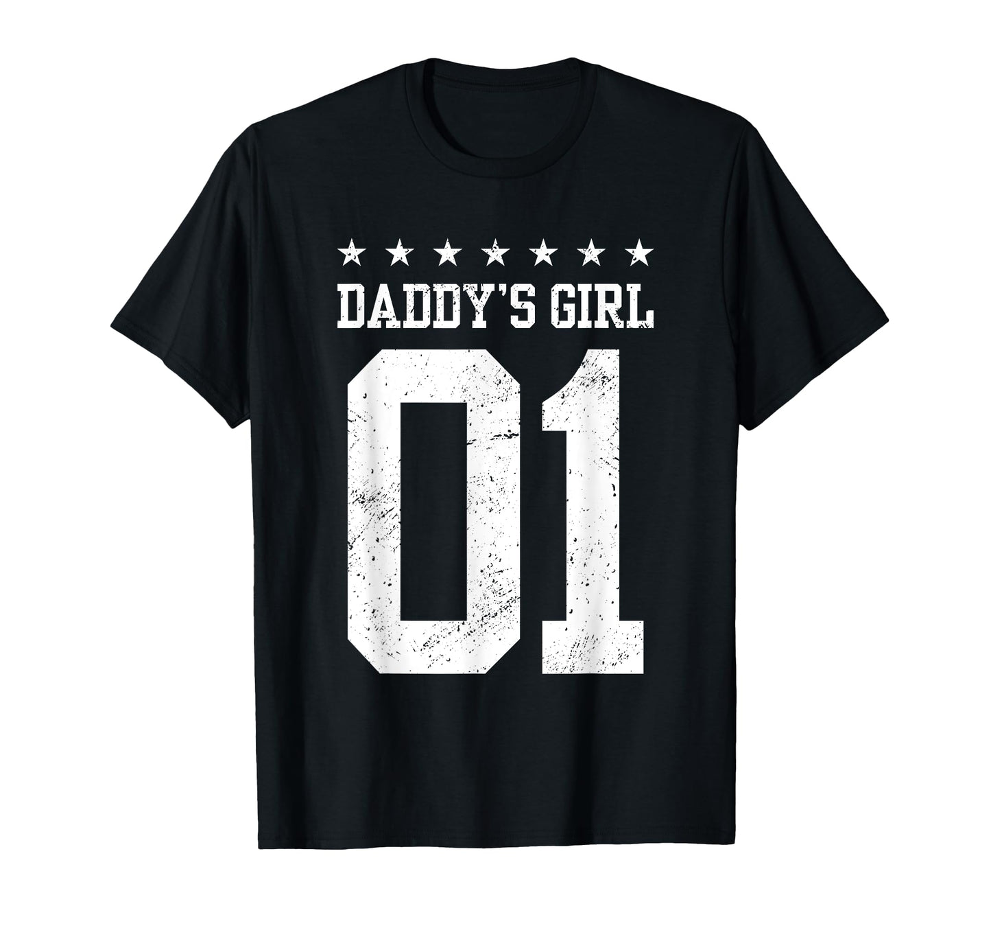 Daddys 01 Family Matching Daughter T-Shirt - Casual Everyday Wear Unisex - T-Shirt, Sweatshirt, Hoodie