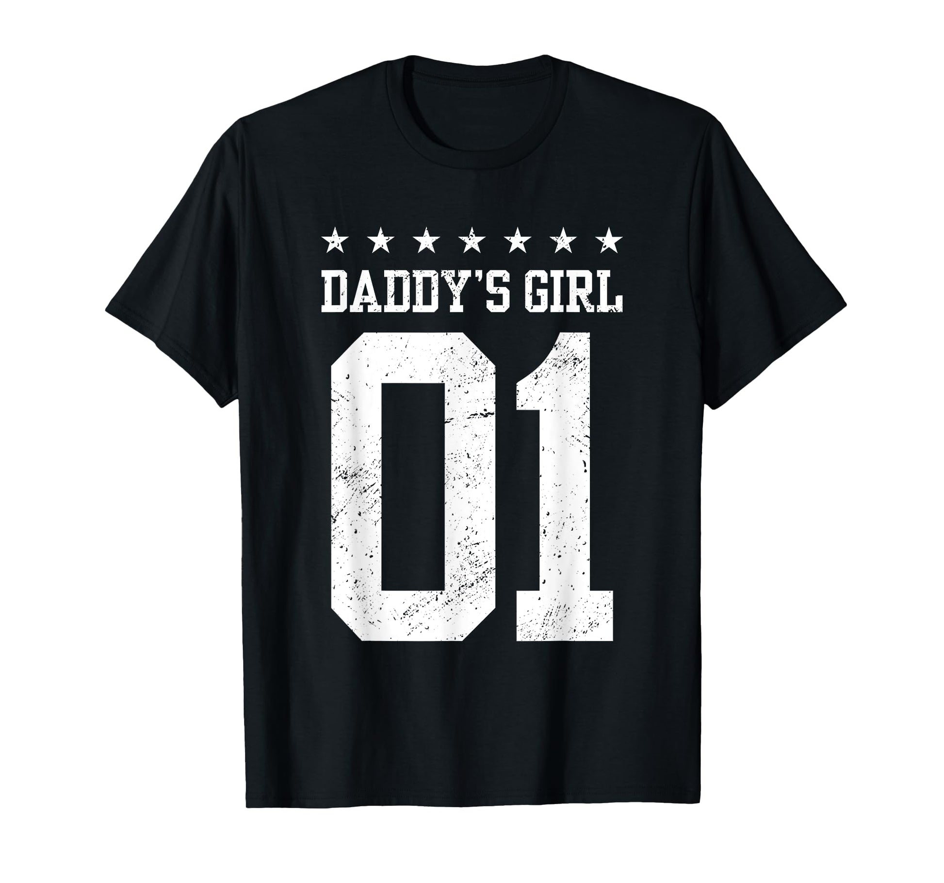 Daddys 01 Family Matching Daughter T-Shirt - Casual Everyday Wear Unisex - T-Shirt, Sweatshirt, Hoodie