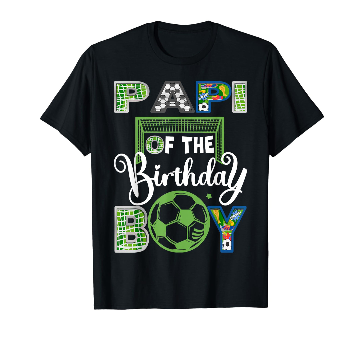 Papi Birthday Soccer Baller Birthday T-Shirt - Unique Graphic Men Women - T-Shirt, Sweatshirt, Hoodie
