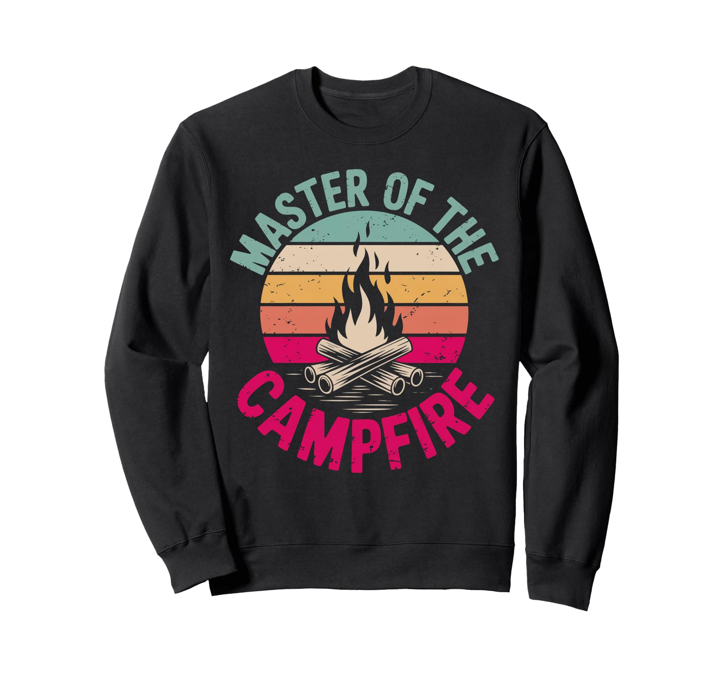 Master Campfire Dad Camping Gifts Sweatshirt - Unique Graphic Unisex - T-Shirt, Sweatshirt, Hoodie