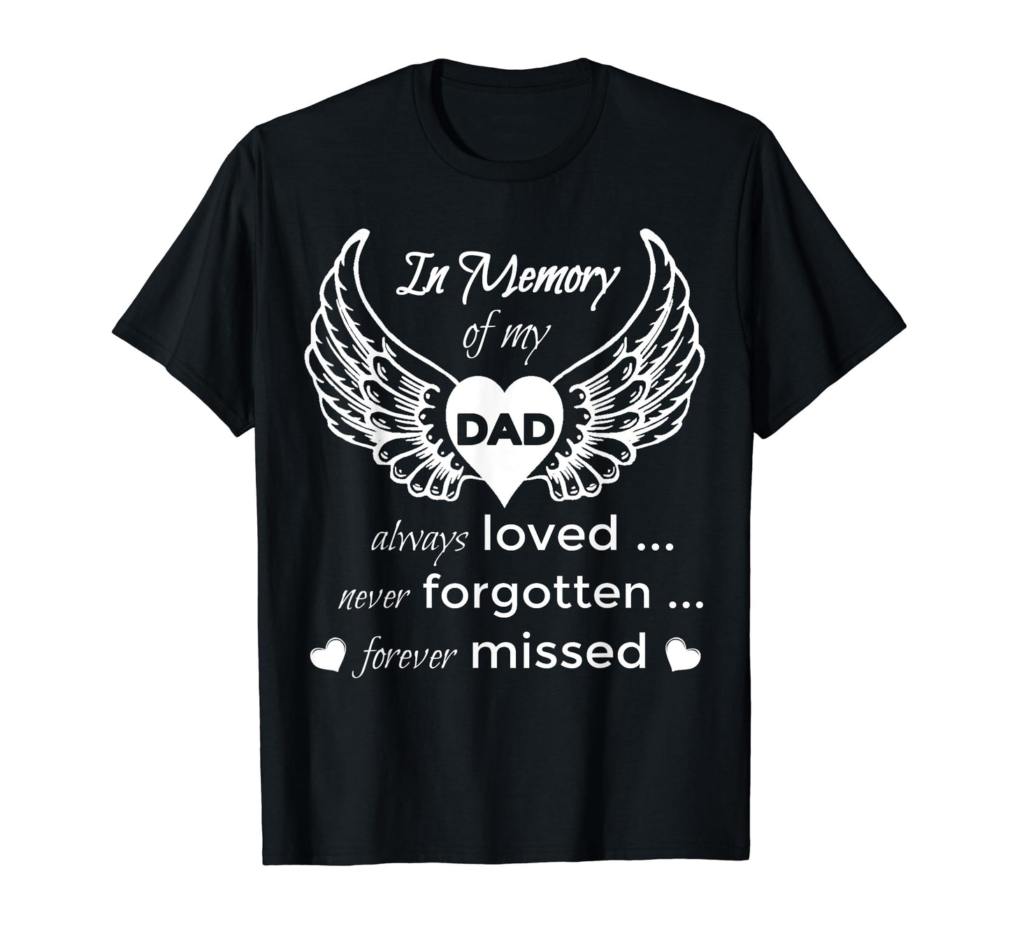 Dad Guardian Angel Memory My Dad T-Shirt - Graphic Print for Adults - T-Shirt, Sweatshirt, Hoodie