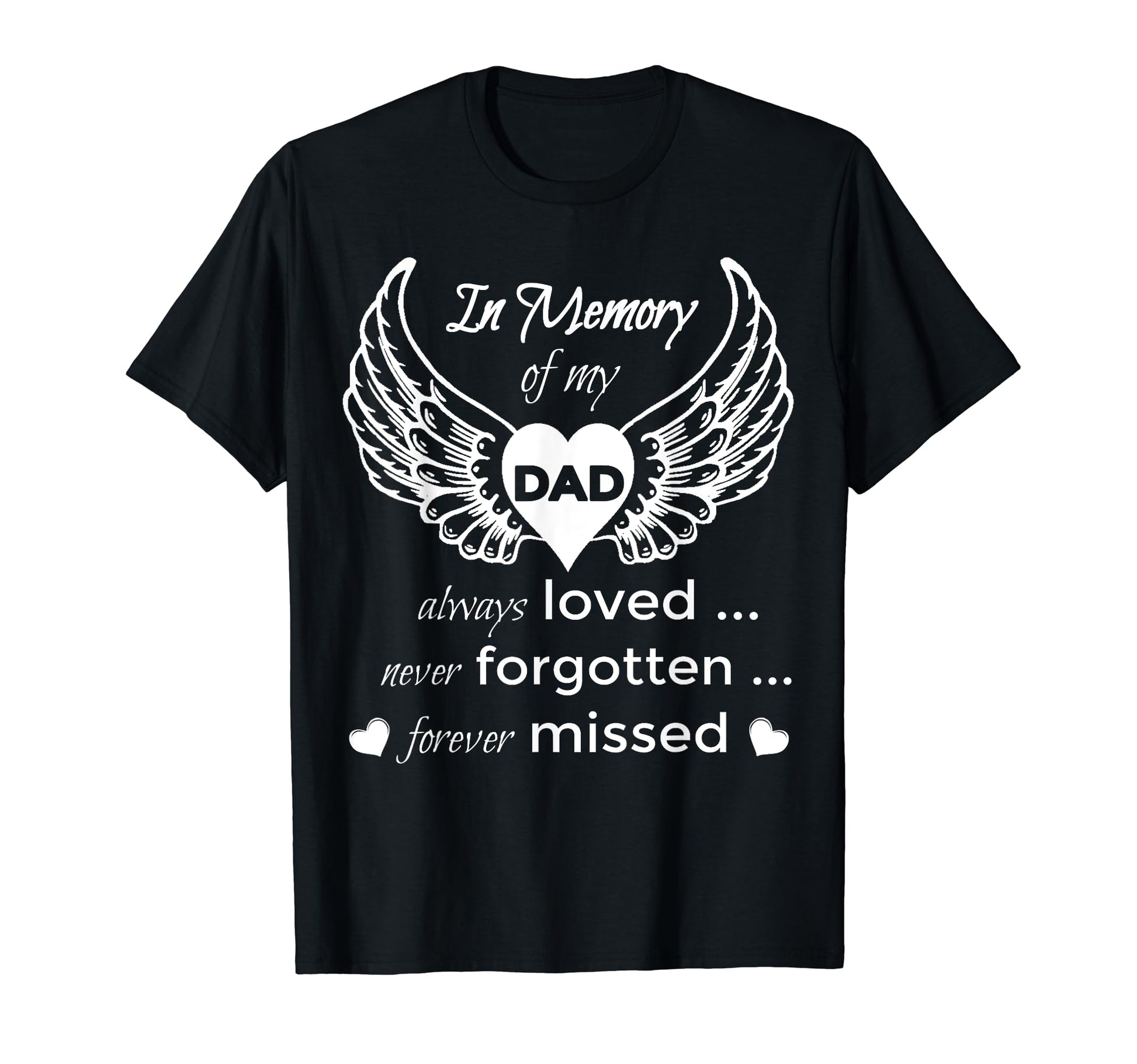 Dad Guardian Angel Memory My Dad T-Shirt - Graphic Print for Adults - T-Shirt, Sweatshirt, Hoodie