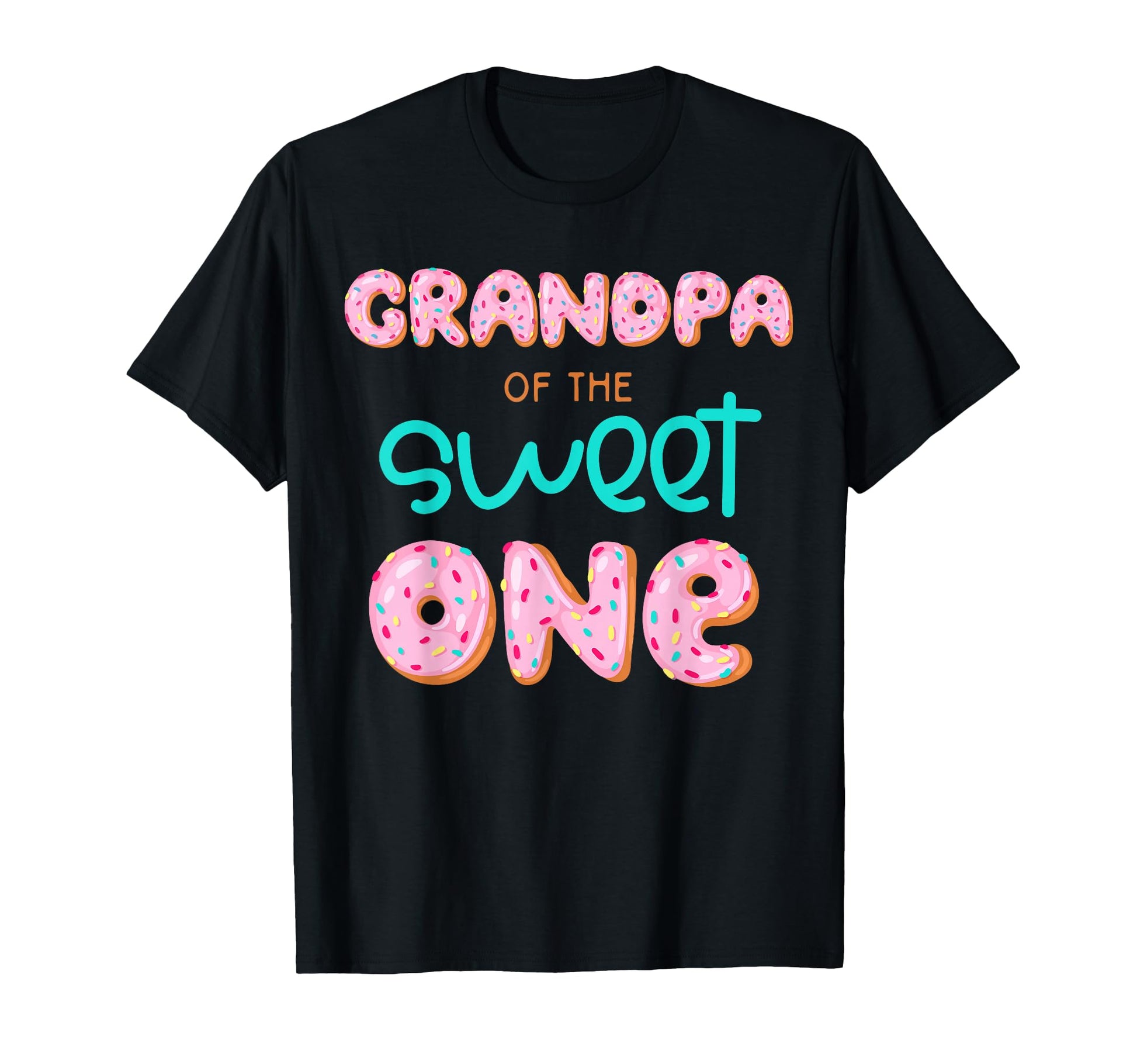 Grandpa Sweet One First Birthday T-Shirt - Aesthetic Graphic Unisex - T-Shirt, Sweatshirt, Hoodie
