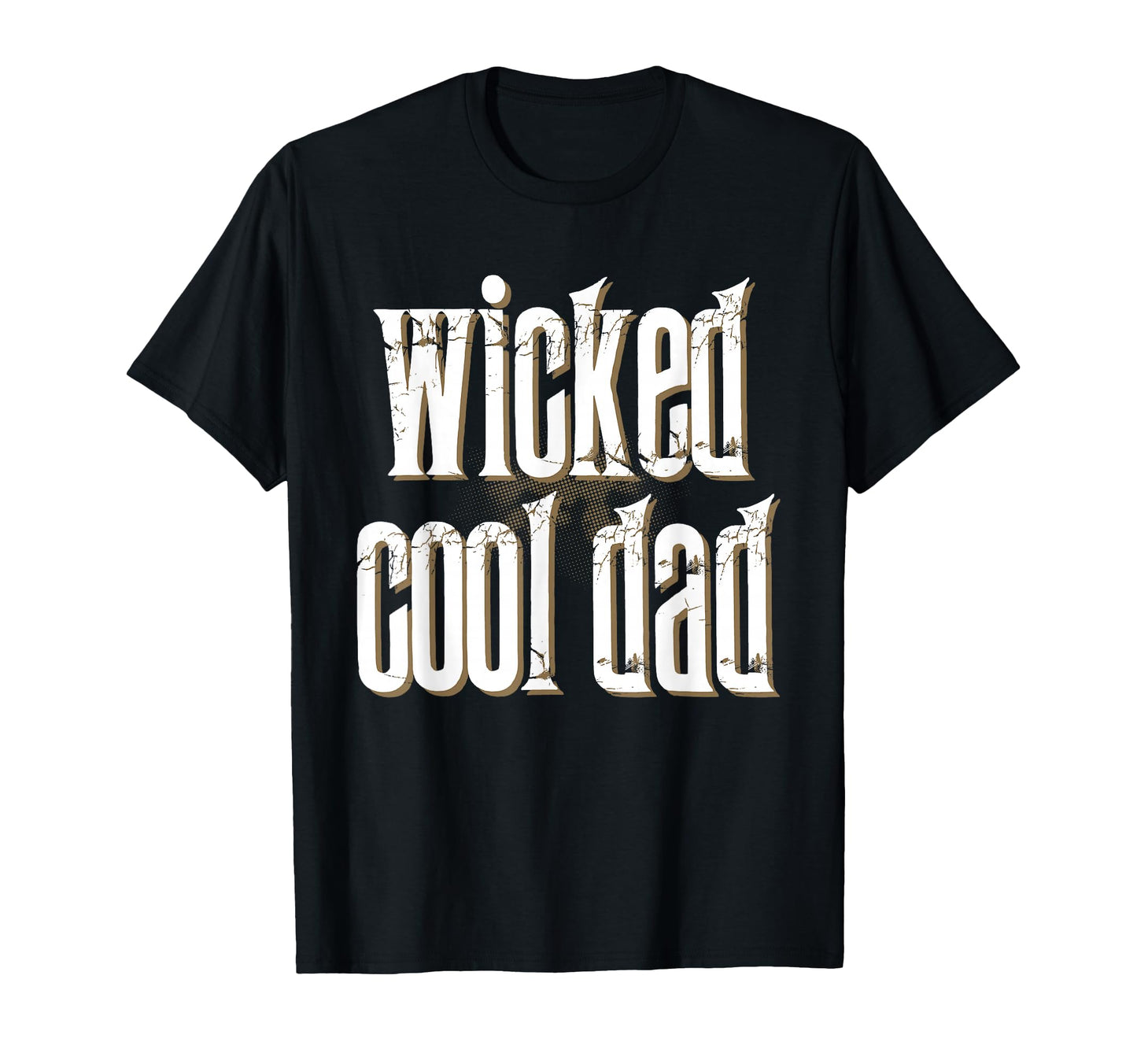 Fathers Day Inc Wicked Dad Funny T-Shirt - Novelty Apparel for Adults - T-Shirt, Sweatshirt, Hoodie