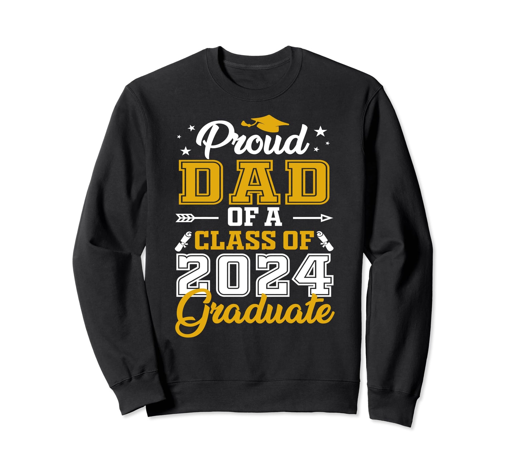 Proud Dad 2024 Graduate Class Senior Sweatshirt - Custom Art Print Unisex - T-Shirt, Sweatshirt, Hoodie