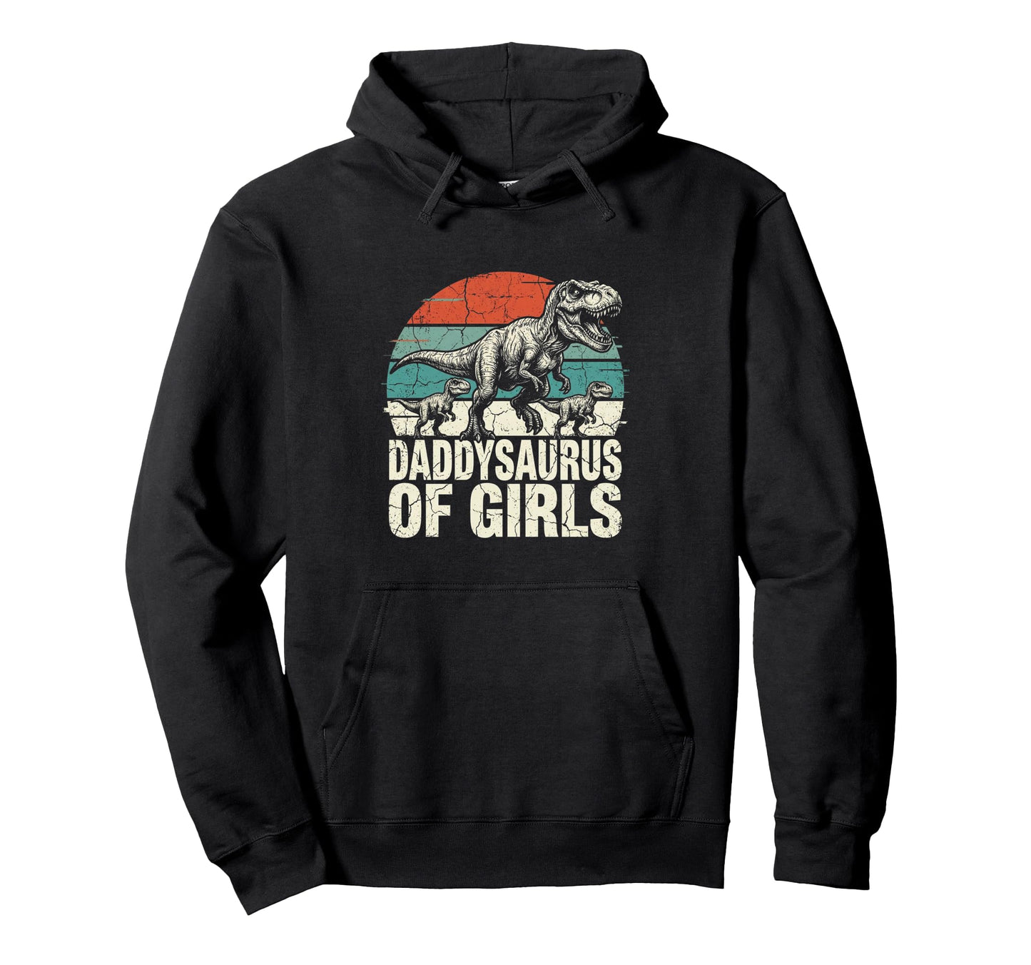 Daddy Saurus Daughter Dad Fathers Day Dad Hoodie - Trendy Graphic Unisex - T-Shirt, Sweatshirt, Hoodie
