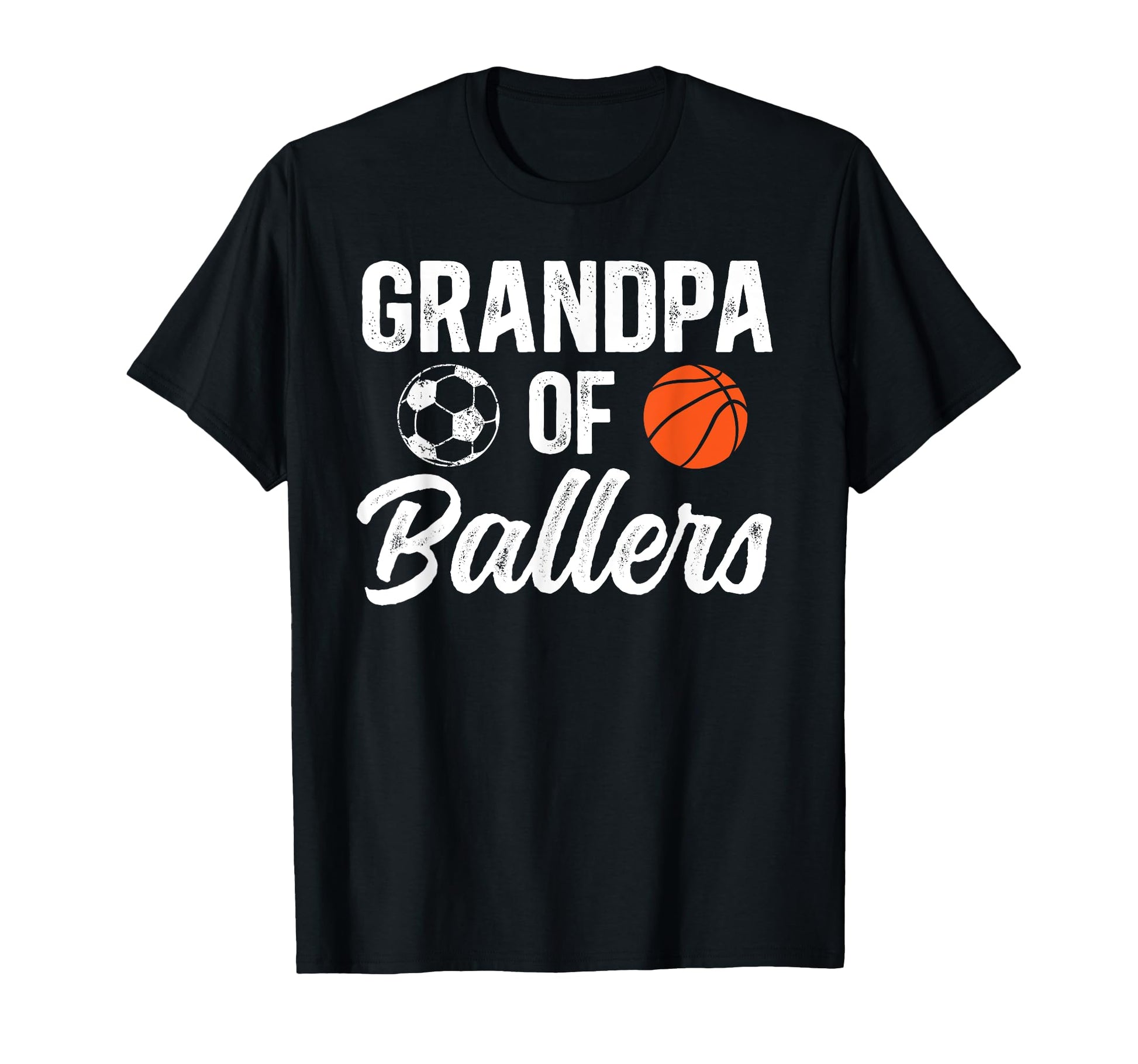 Grandpa Ballers Soccer Basketball Grandpa T-Shirt - Streetwear Style Unisex - T-Shirt, Sweatshirt, Hoodie