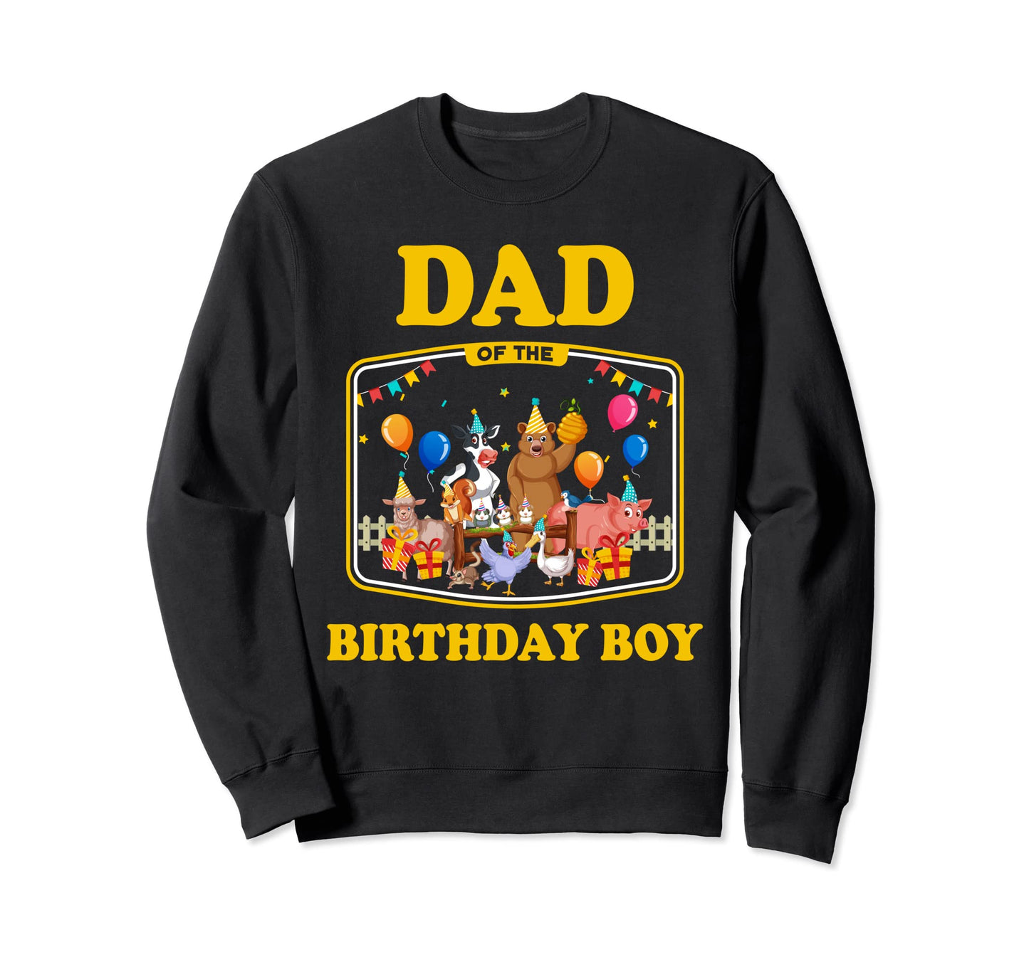 Farming Birthday Farm Themed Dad Sweatshirt - Streetwear Style for Adults - T-Shirt, Sweatshirt, Hoodie
