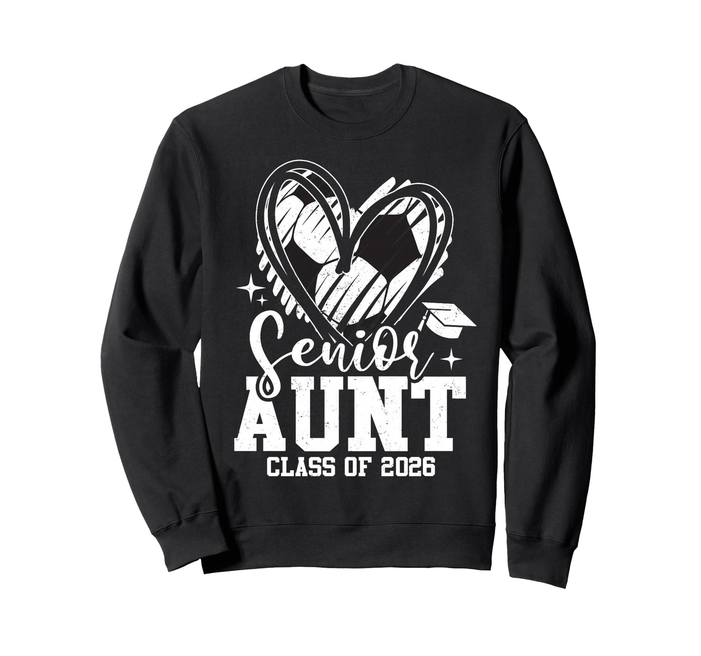 Senior Aunt Class 2026 Soccer Sweatshirt - Graphic Print for Adults - T-Shirt, Sweatshirt, Hoodie