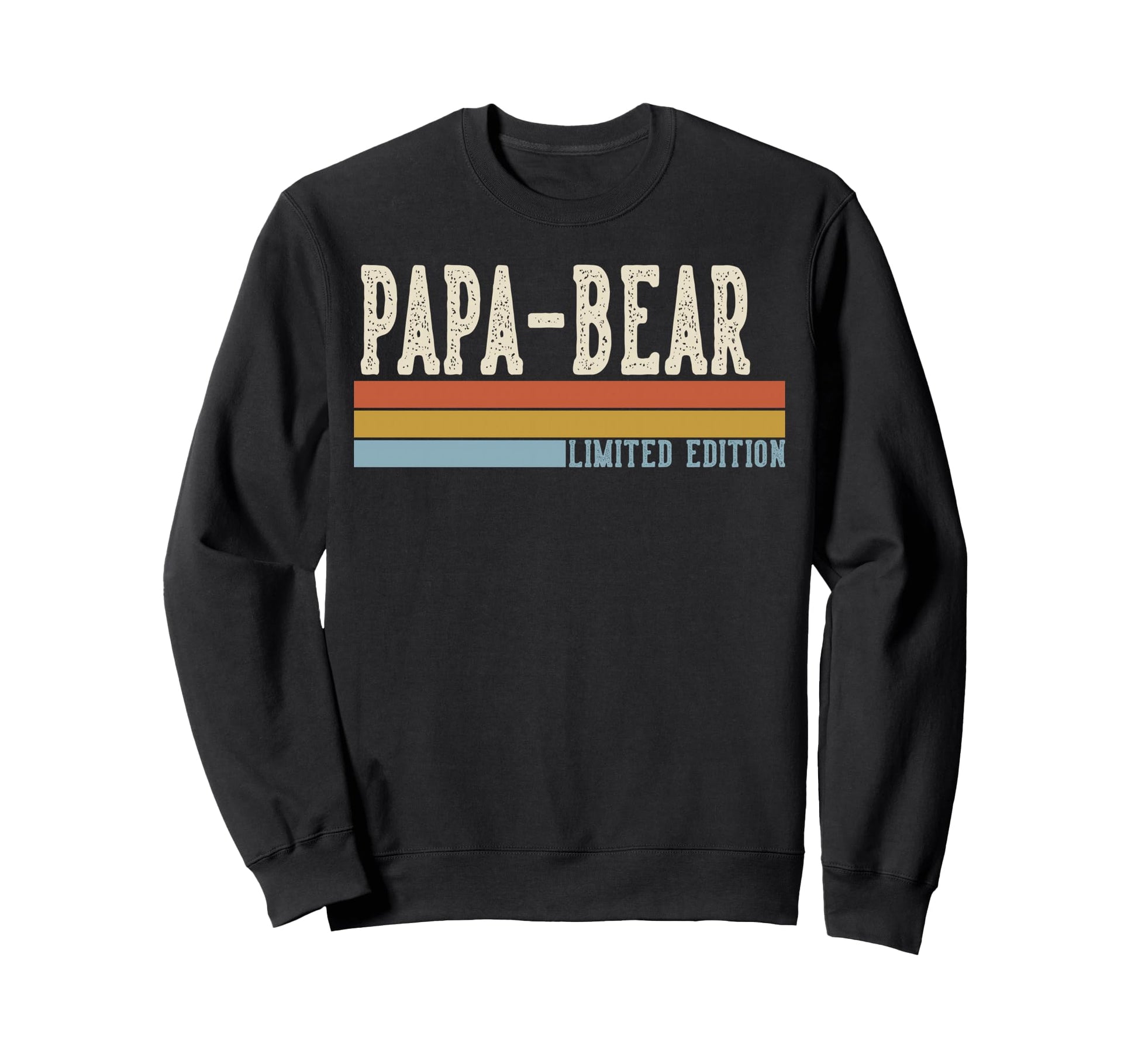 Papa Bear Grandpa Fathers Day Sweatshirt - Unique Graphic Unisex - T-Shirt, Sweatshirt, Hoodie