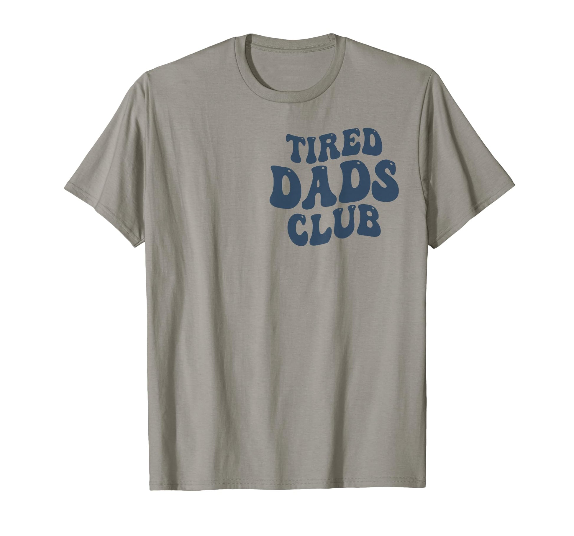 Tired Dads Club Play Cars Dads Back T-Shirt - Aesthetic Graphic Men Women - T-Shirt, Sweatshirt, Hoodie