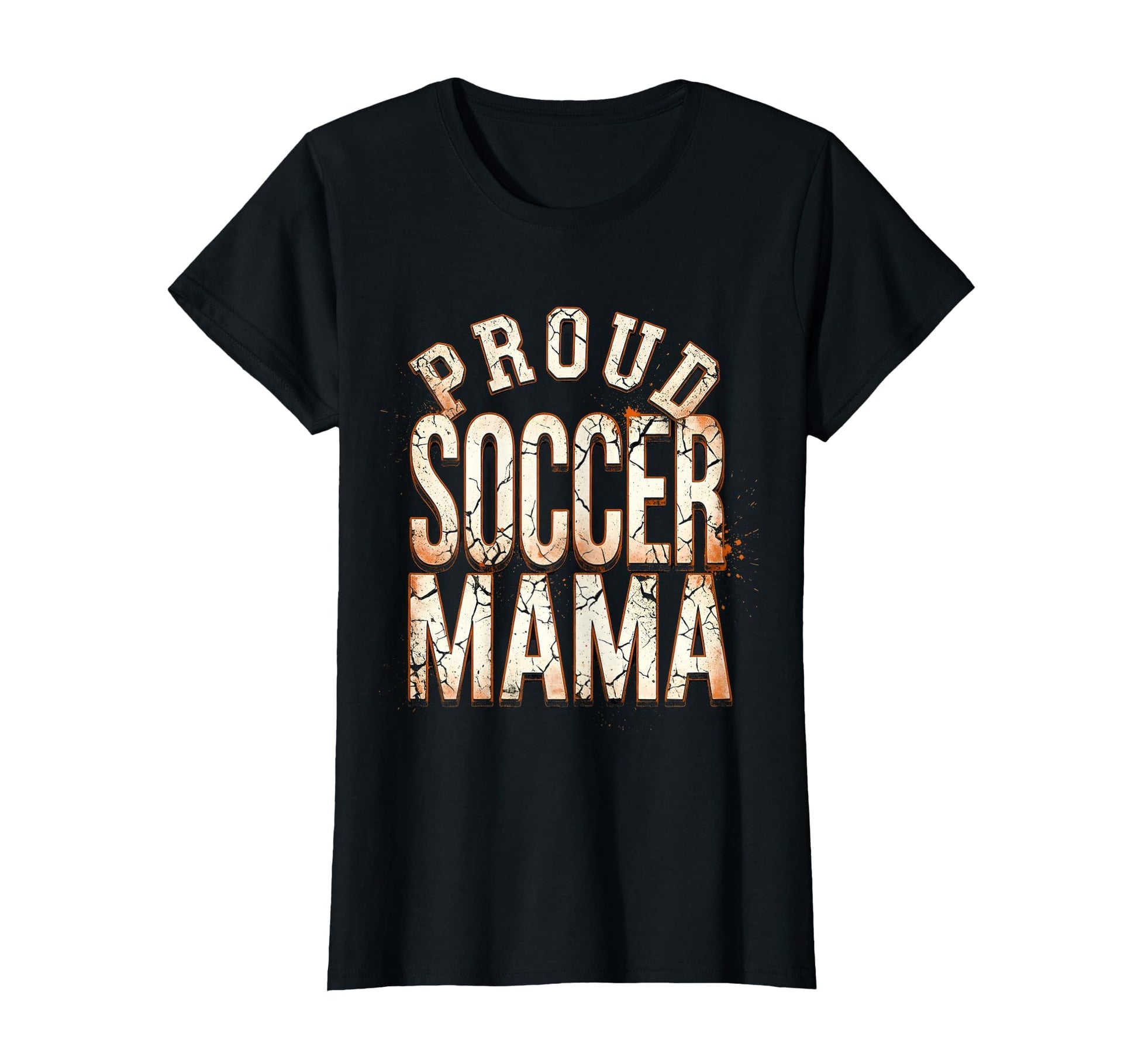 Proud Soccer Mama Soccer Moms T-Shirt - Fun Novelty Design Unisex - T-Shirt, Sweatshirt, Hoodie