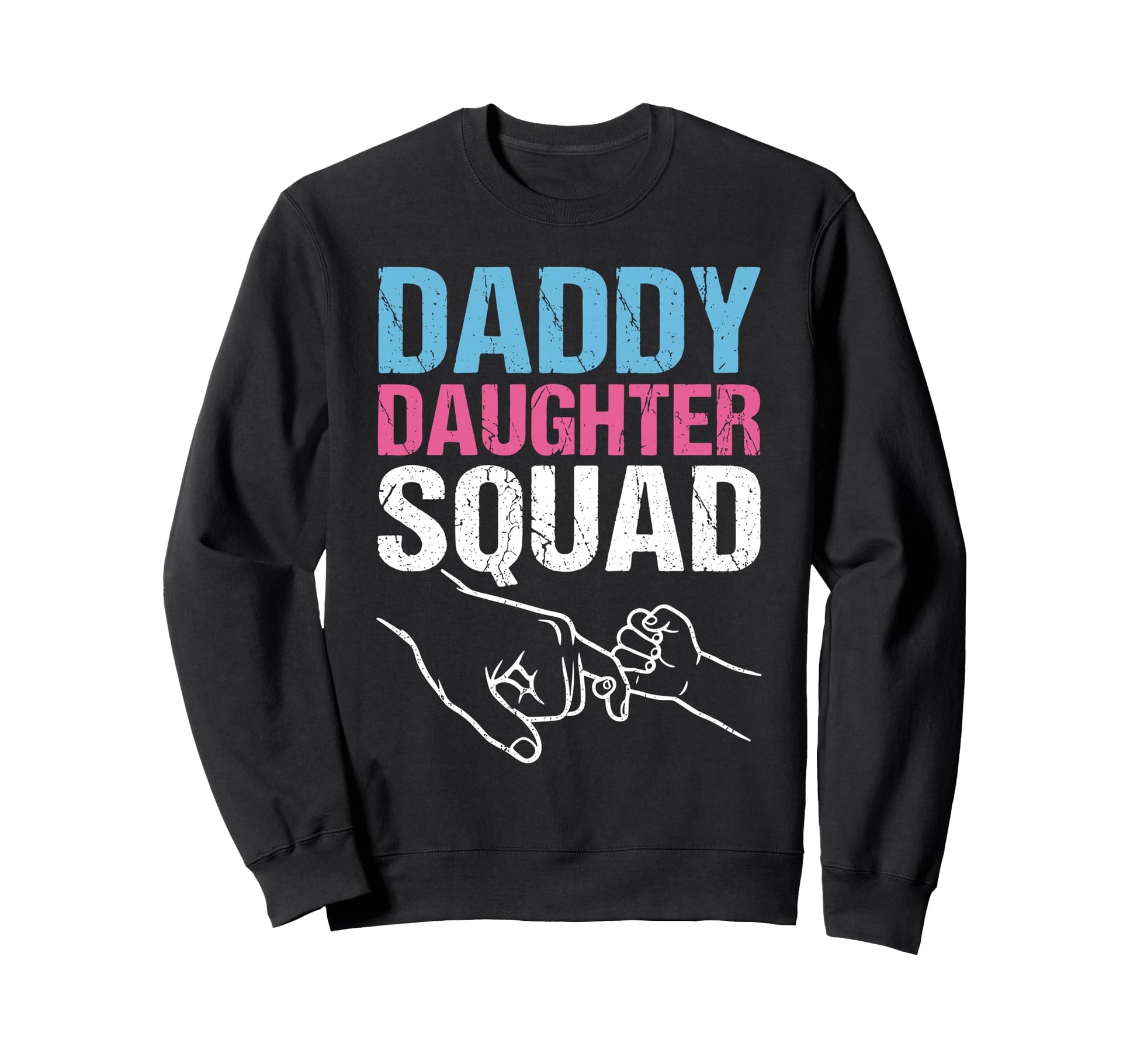 Daddy Daughter Father Daughter Squad Sweatshirt - Minimalist Print Unisex - T-Shirt, Sweatshirt, Hoodie