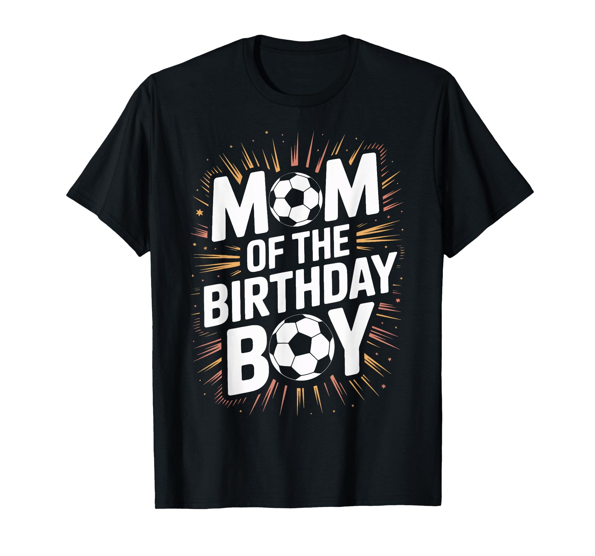 Proud Soccer Mom Birthday Soccer T-Shirt - Aesthetic Graphic Men Women - T-Shirt, Sweatshirt, Hoodie