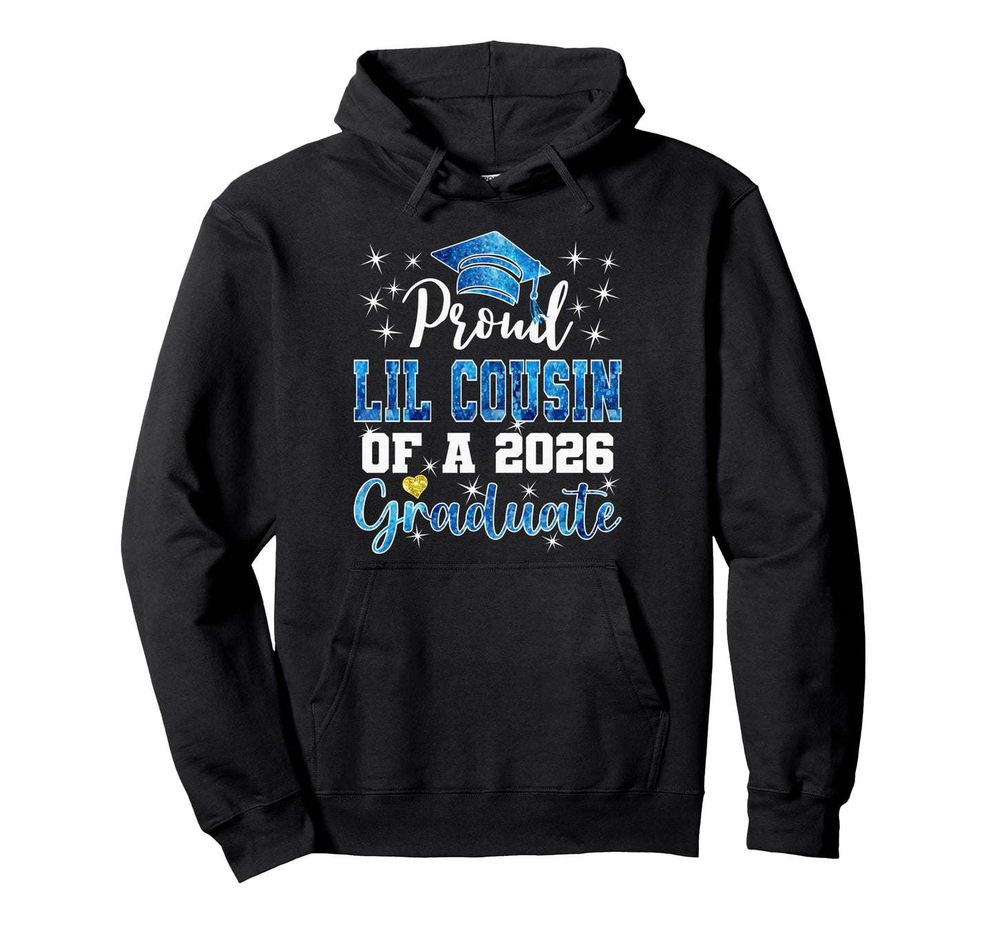 Super Proud Little Cousin 2026 Graduate Hoodie - Graphic Print for Adults - T-Shirt, Sweatshirt, Hoodie