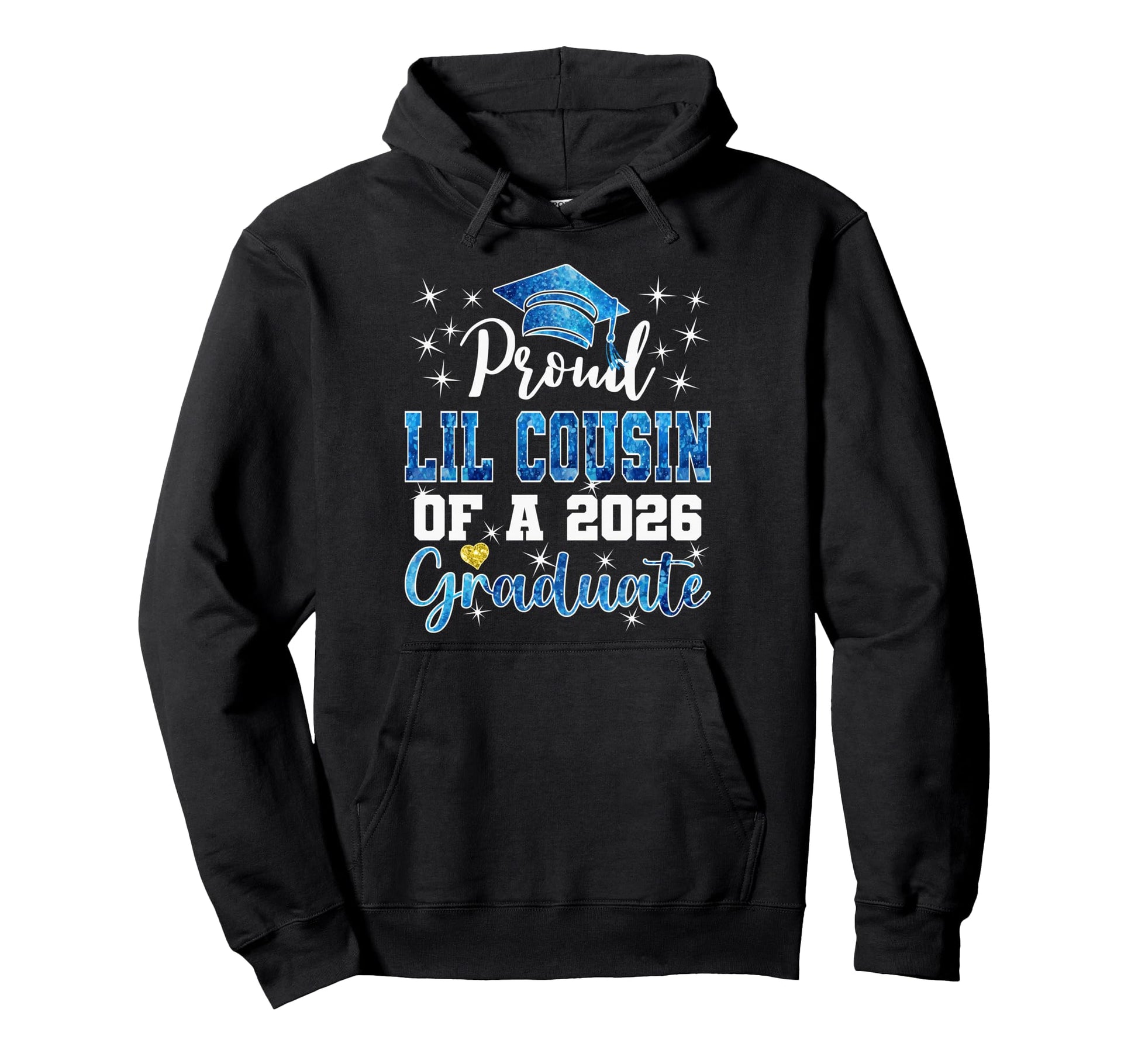 Super Proud Little Cousin 2026 Graduate Hoodie - Graphic Print for Adults - T-Shirt, Sweatshirt, Hoodie