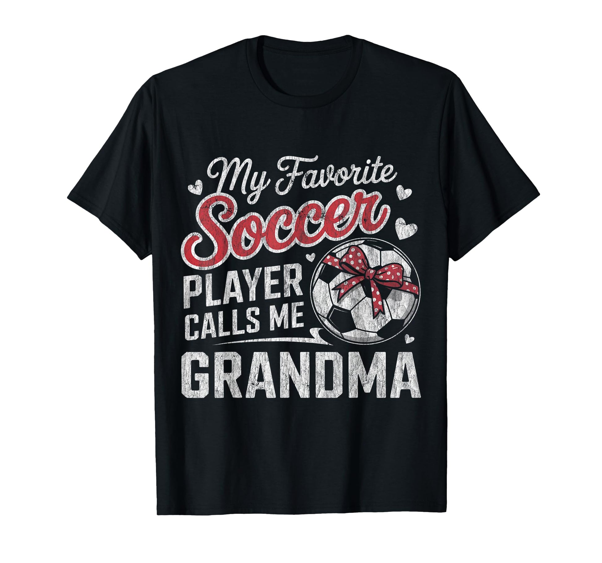 My Favorite Soccer Player Calls Me T-Shirt - Fun Novelty Design Men Women - T-Shirt, Sweatshirt, Hoodie
