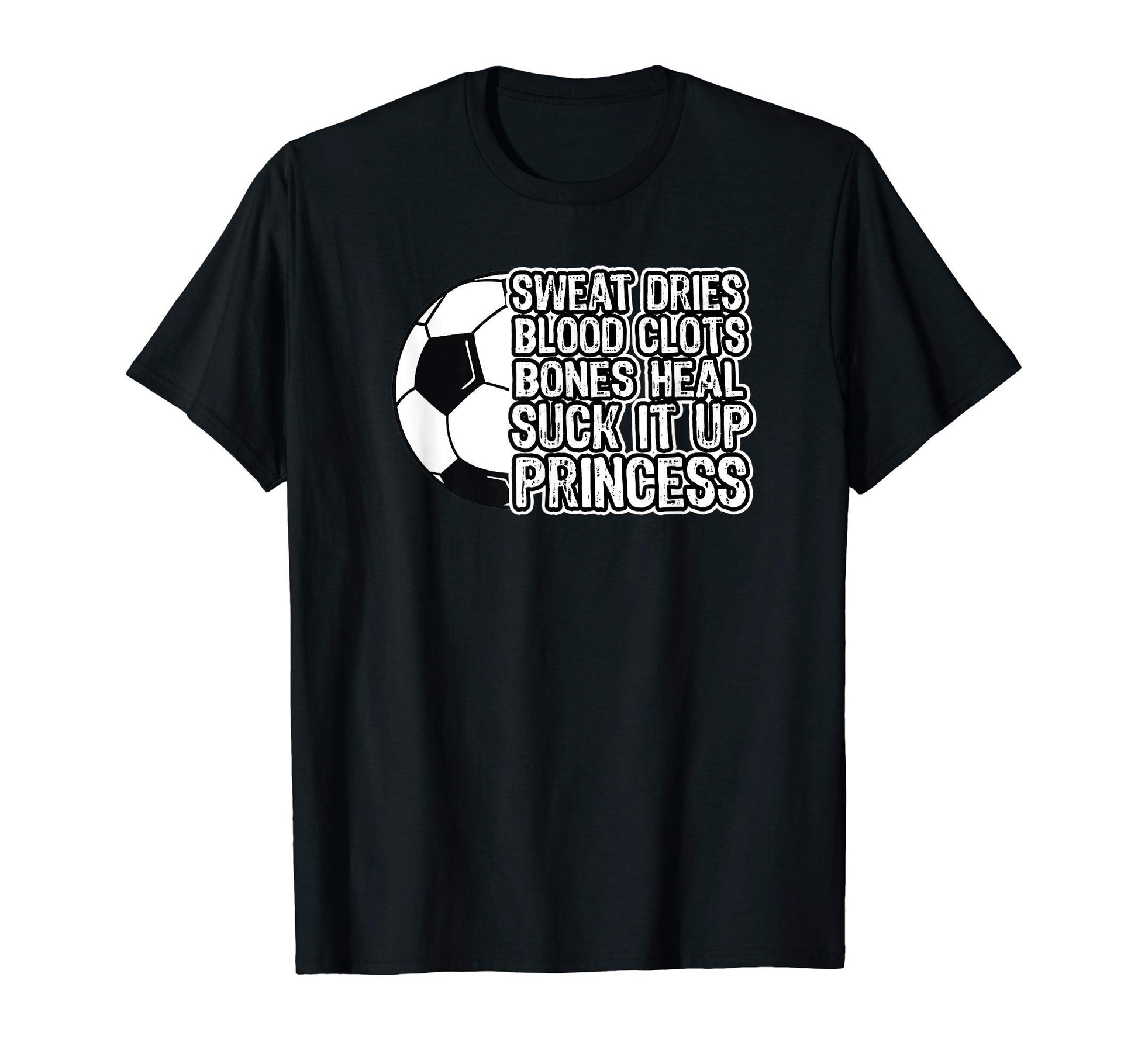 Soccer Tough Funny Teen Players Great T-Shirt - Graphic Print Men Women - T-Shirt, Sweatshirt, Hoodie