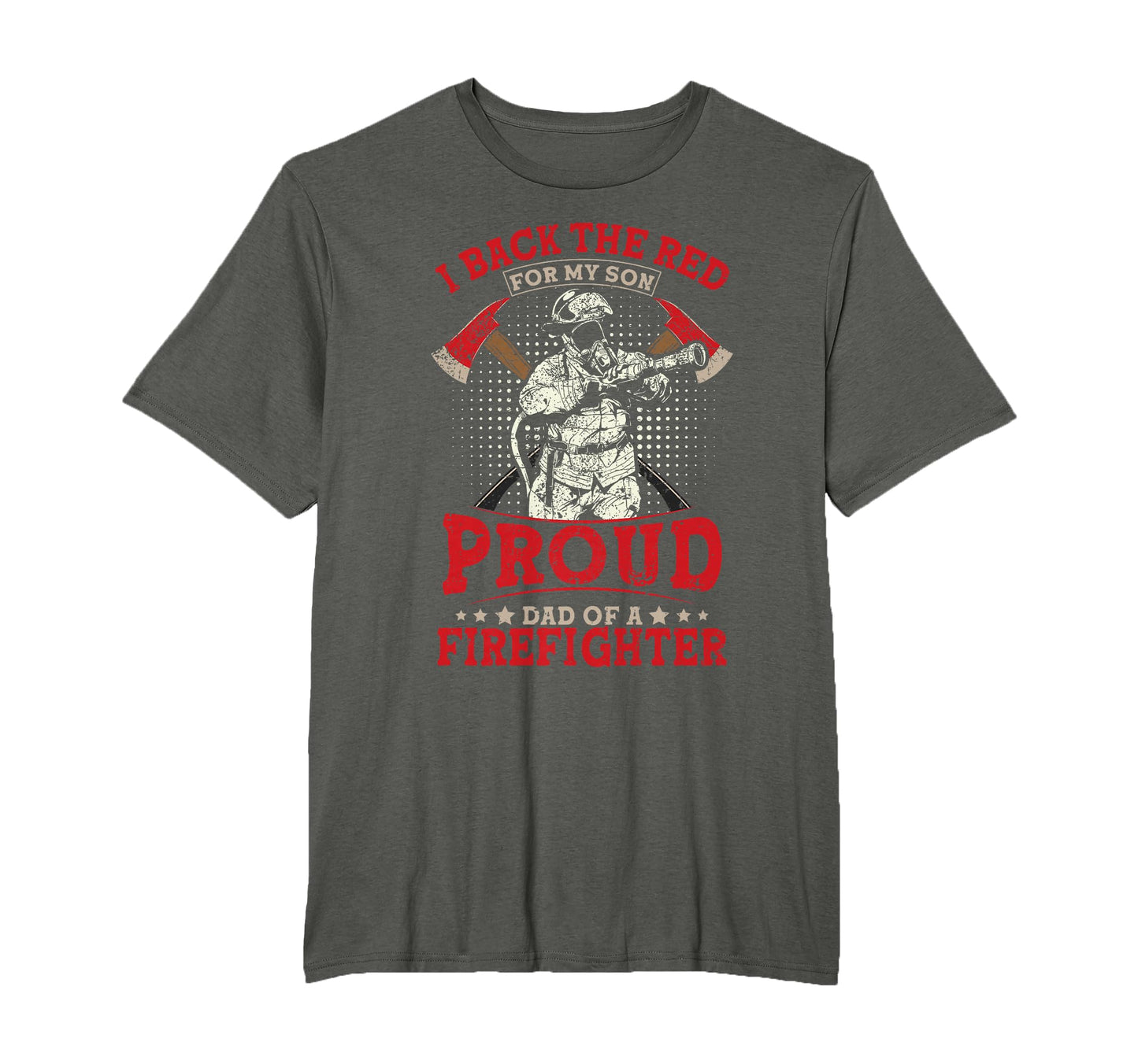 I Back Red My Son Proud Dad Firefighter T-Shirt - Trendy Graphic for Adults - T-Shirt, Sweatshirt, Hoodie