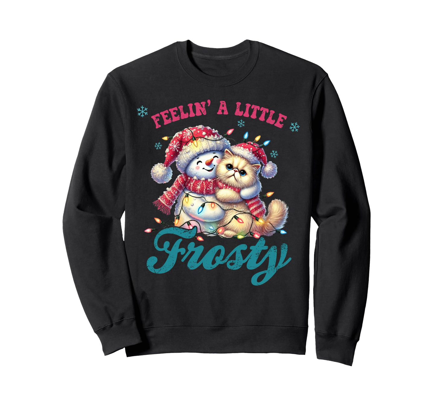 Feelin Little Frosty Snowman Cat Sweatshirt - Graphic Print for Adults - T-Shirt, Sweatshirt, Hoodie
