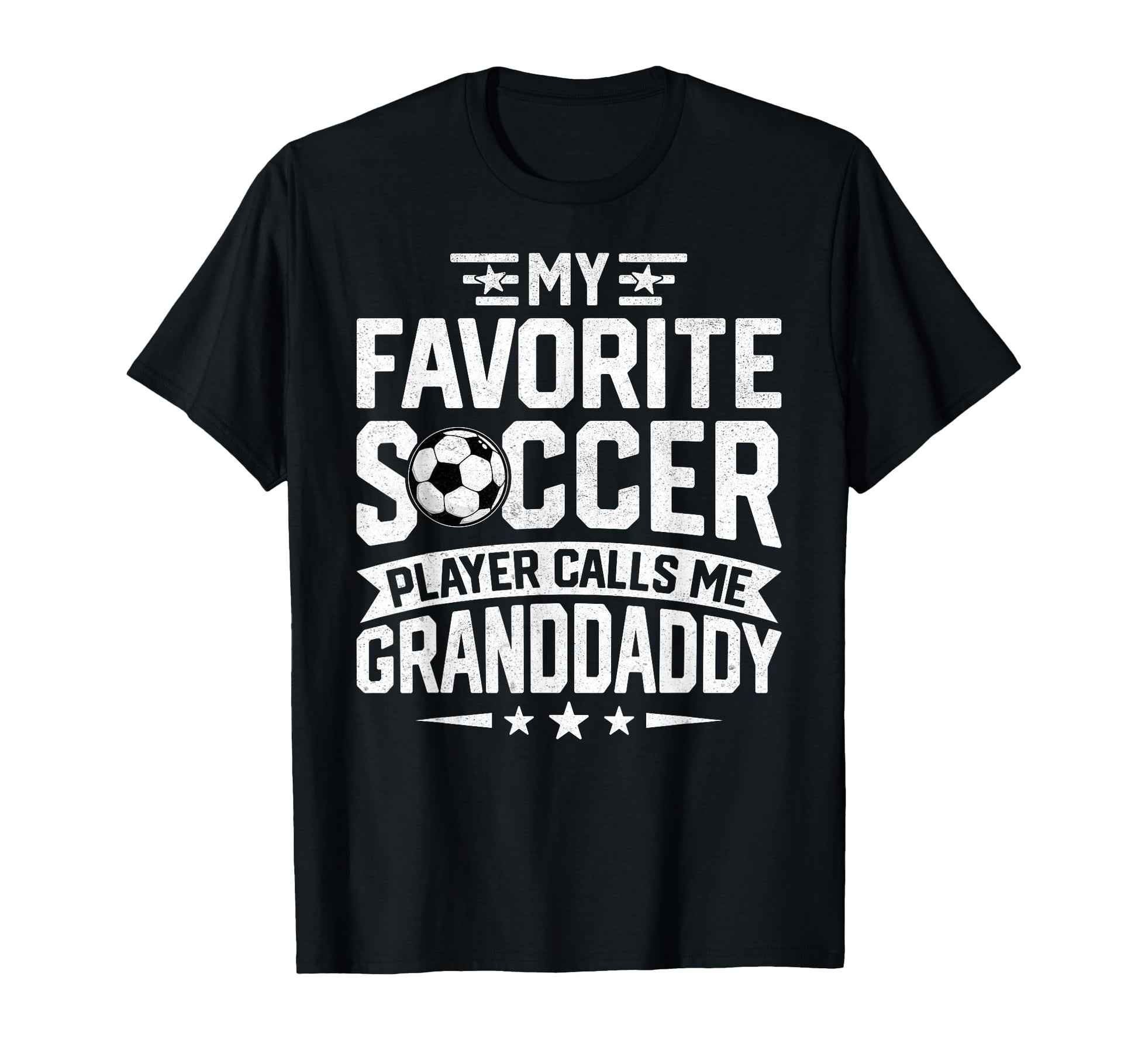 Soccer Player Call Me Granddaddy T-Shirt - Trendy Graphic for Adults - T-Shirt, Sweatshirt, Hoodie